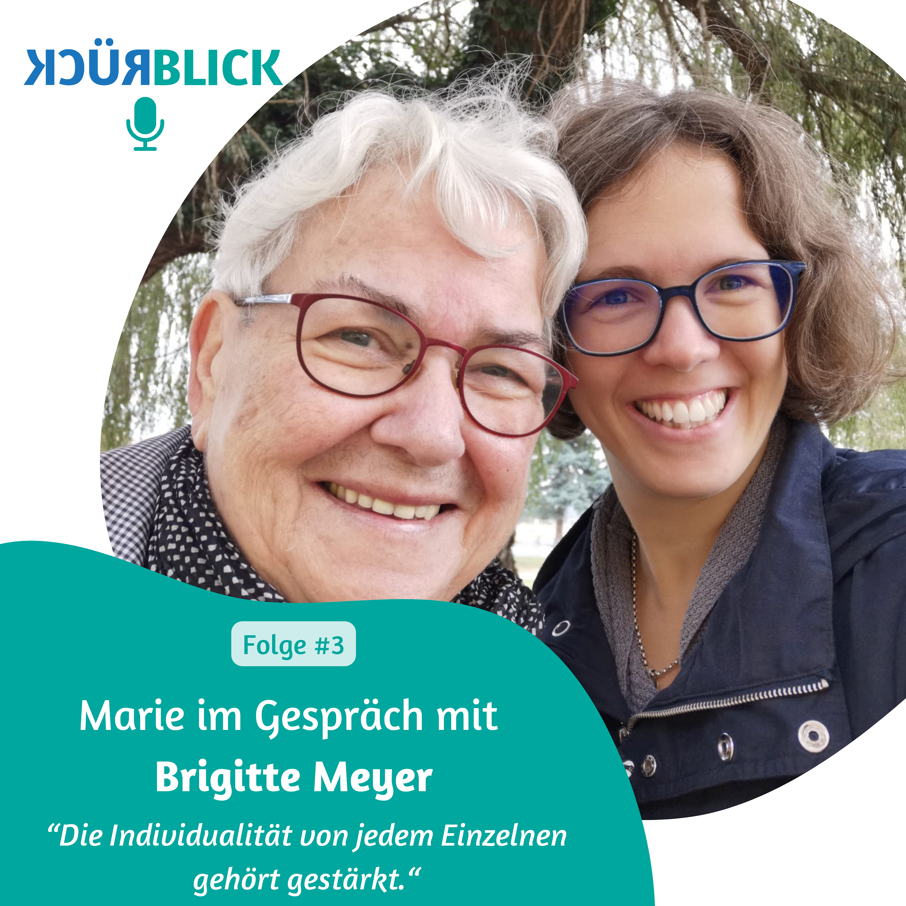 Rückblick - Ein Podcast mit Marie Meyer-Marktl