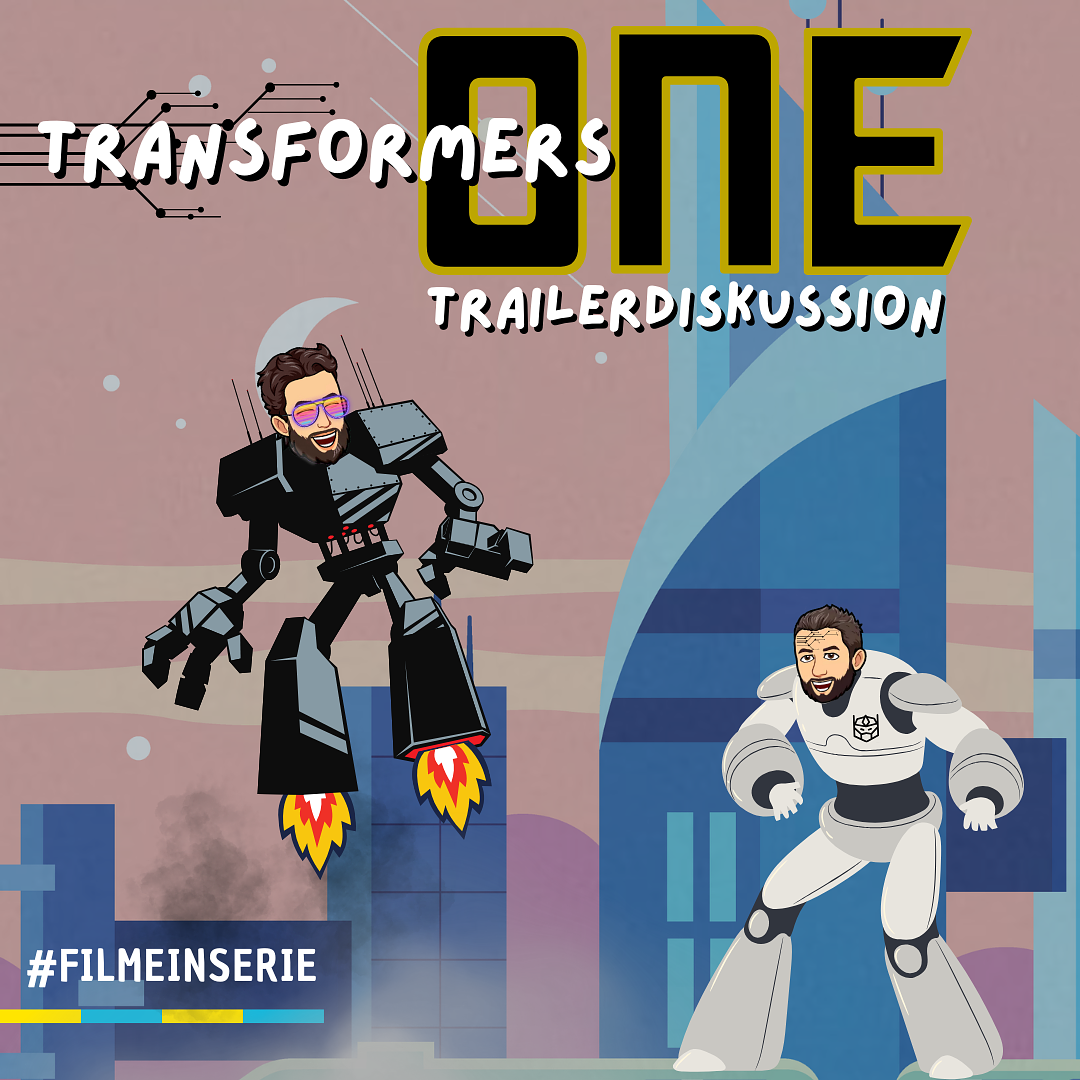 Transformers One - Trailerdiskussion (#162) episode artwork