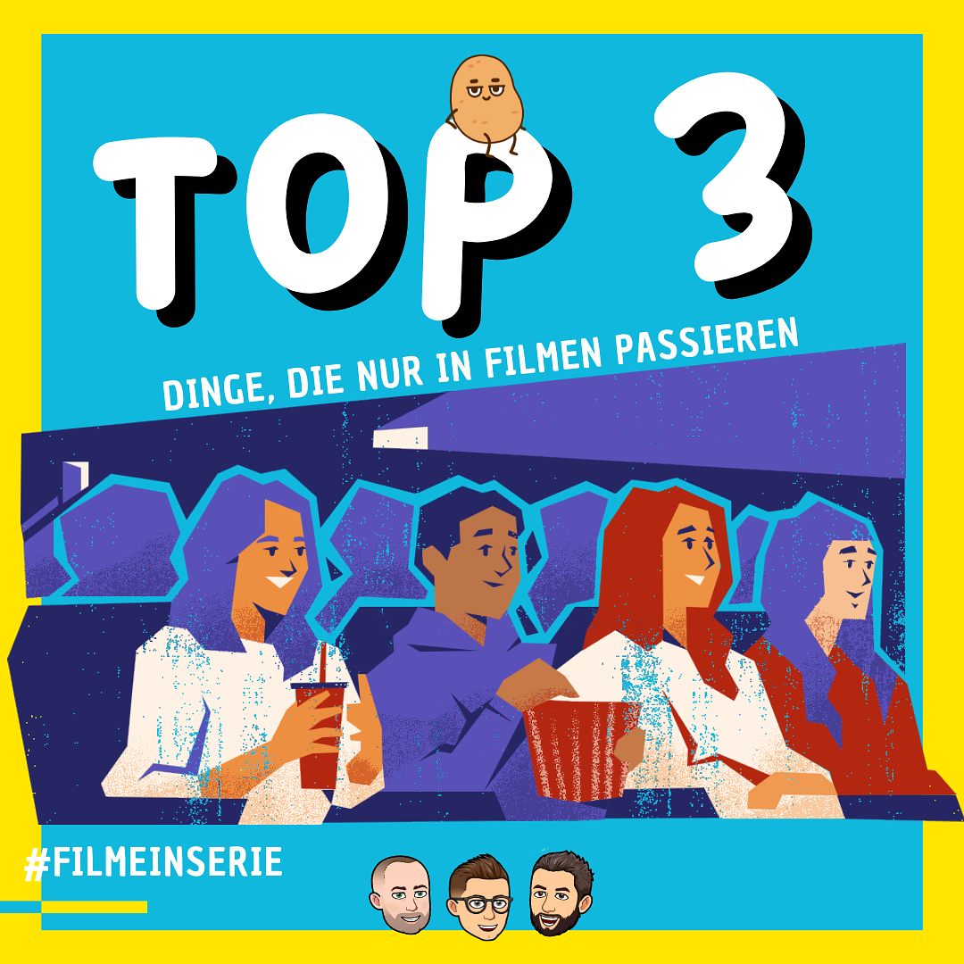 Dinge, die nur in Filmen passieren - Top 3 (#99)