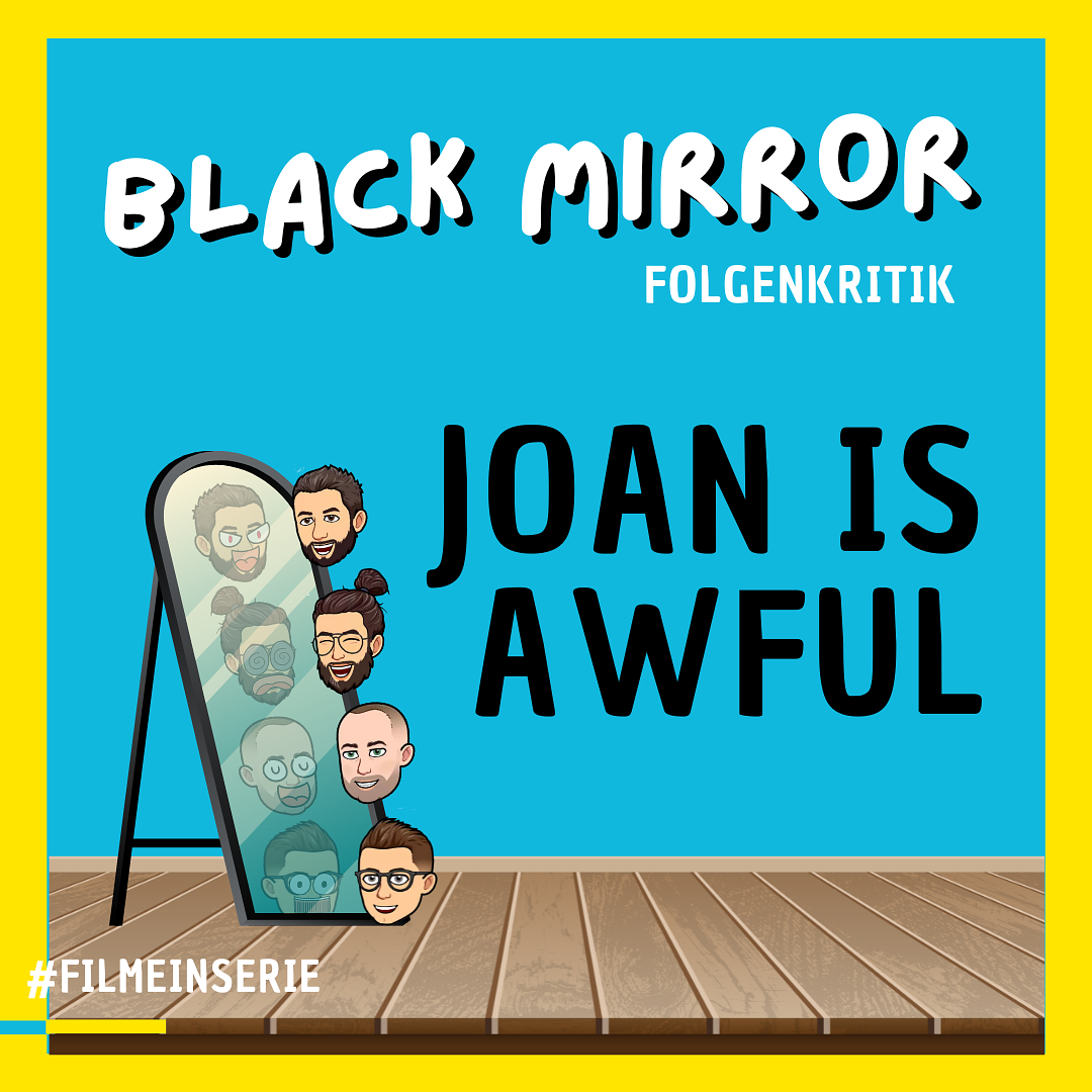 Black Mirror - Joan is awful - kurze Folgenkritik (#85) episode artwork