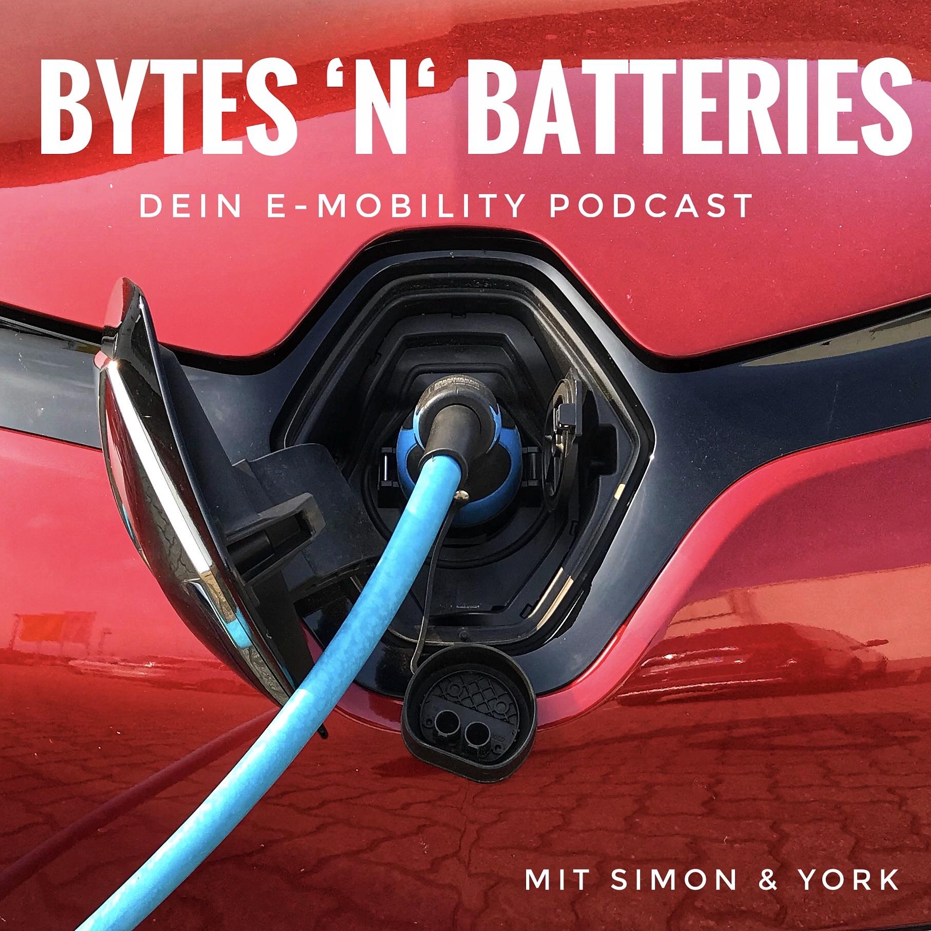 BYTES \'N\' BATTERIES - Dein E-Mobility Podcast