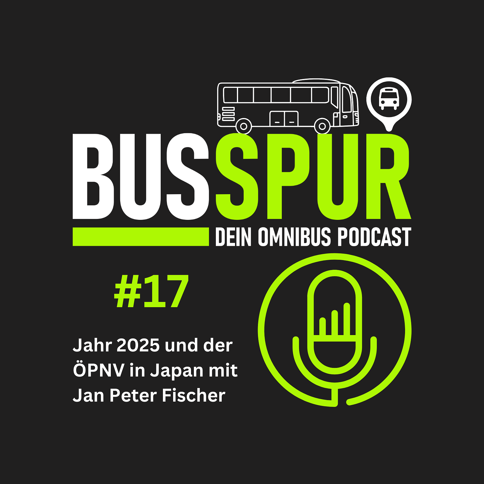 Jahr 2025 und der ÖPNV in Japan mit Jan Peter Fischer