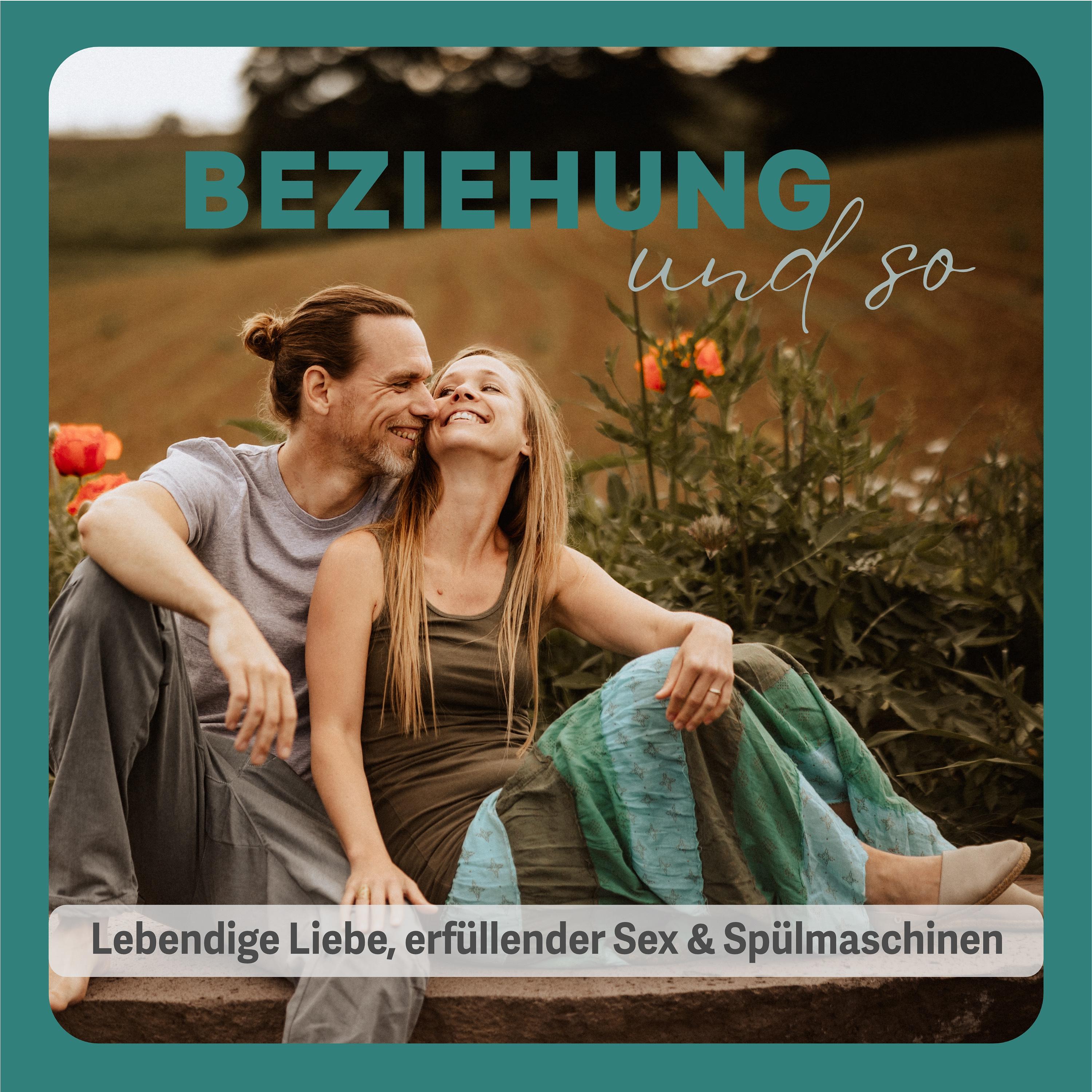 Beziehung und so