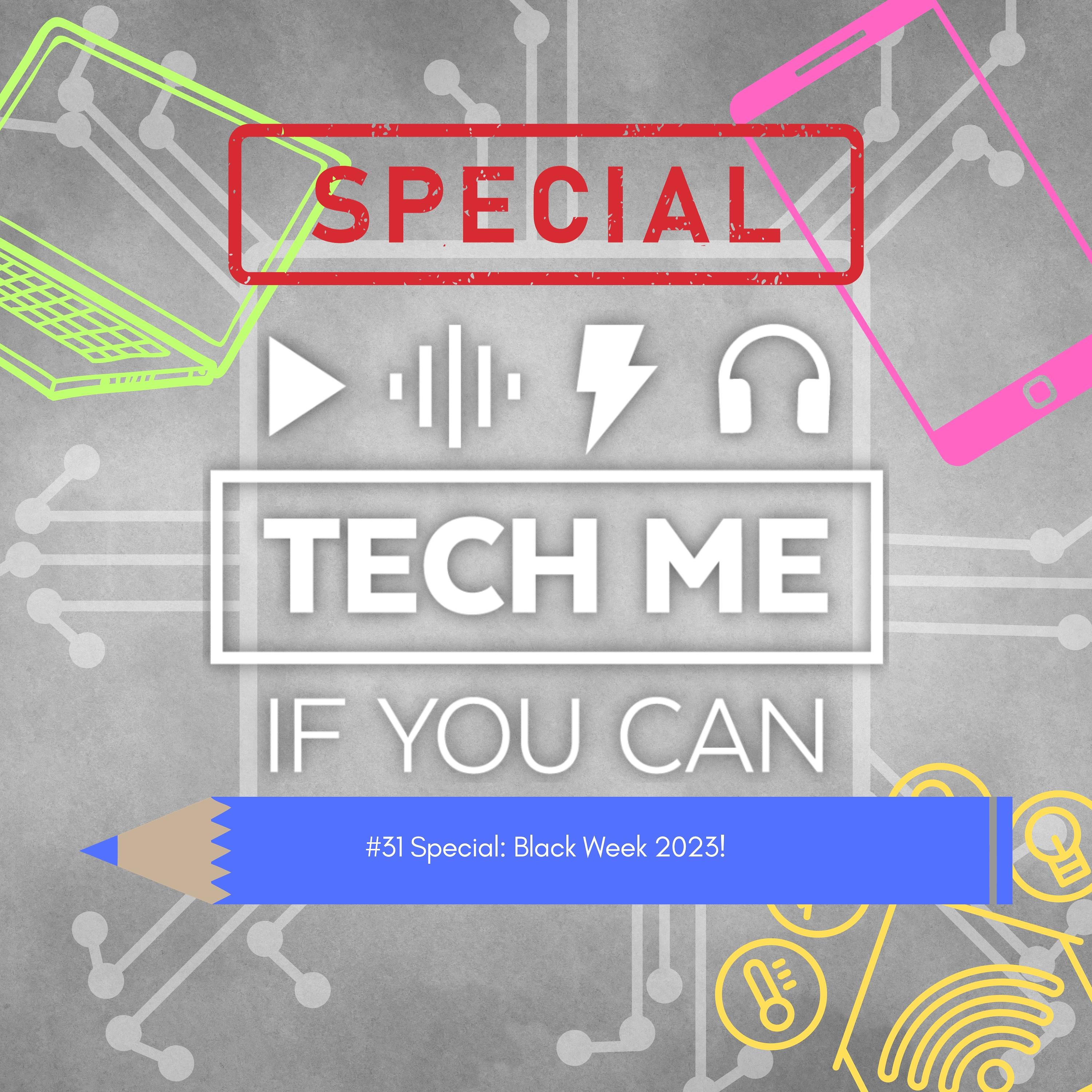 TECH ME IF YOU CAN