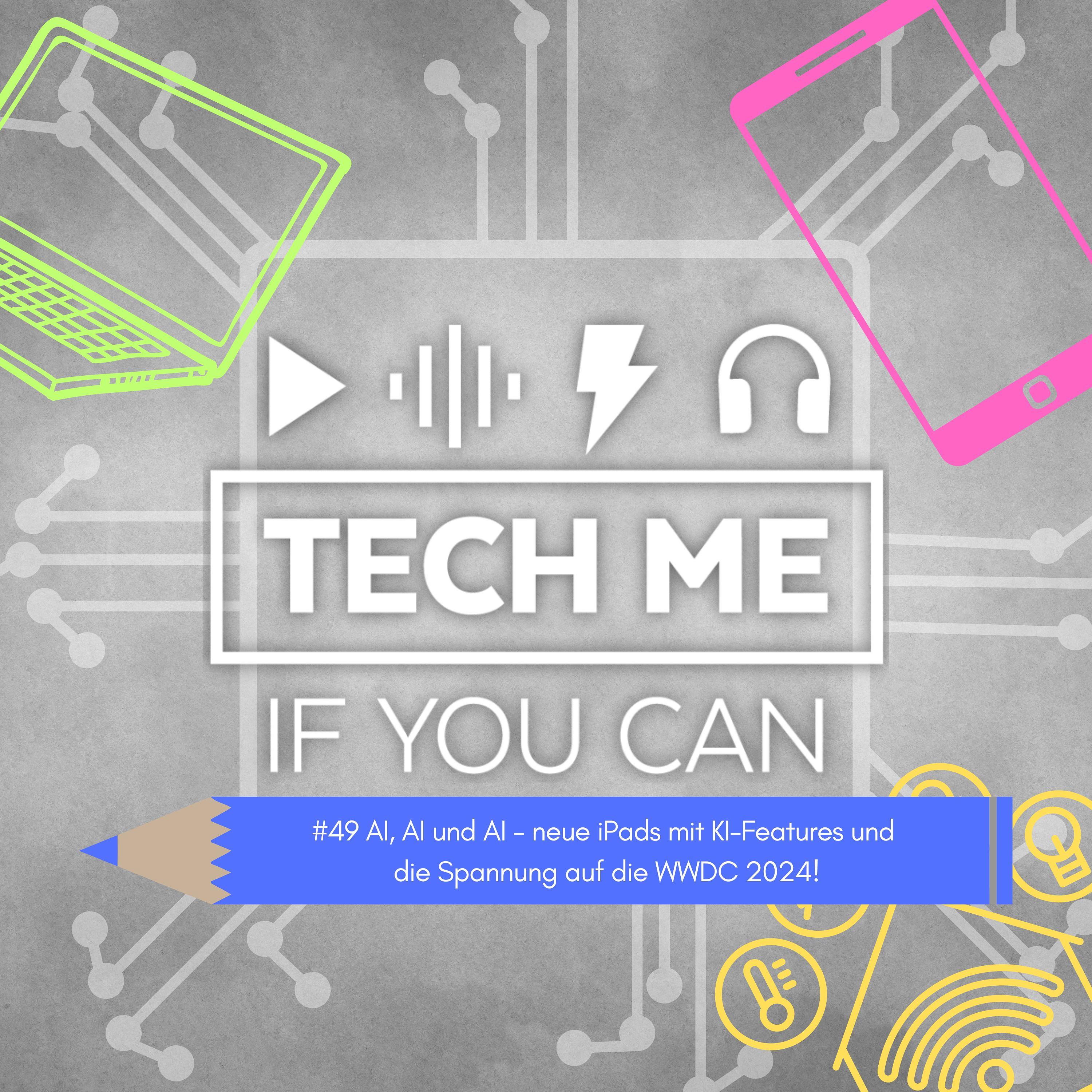 TECH ME IF YOU CAN