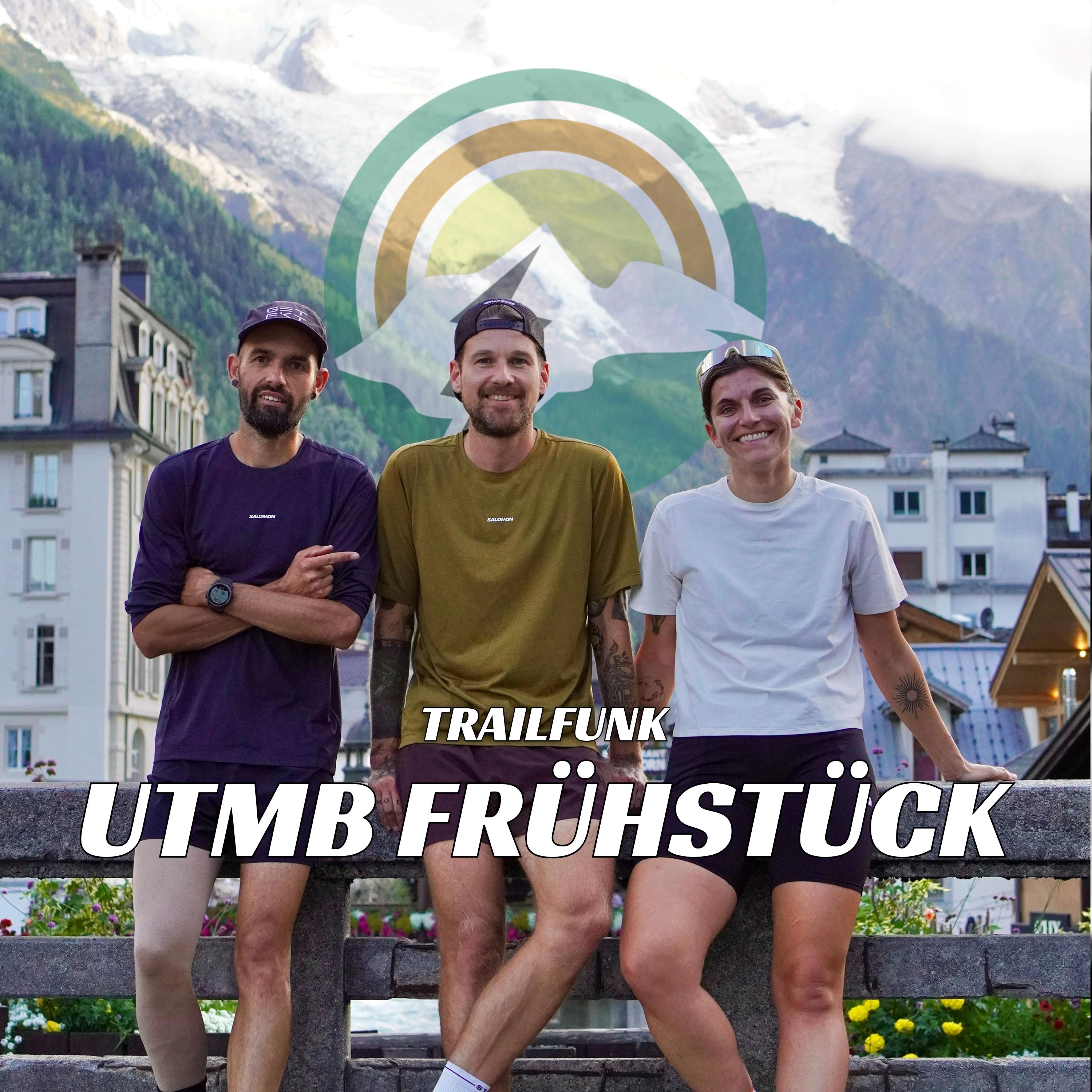 Auf der Strecke des CCC + erste Eindrücke vom UTMB: Das UTMB Frühstück #7 (Mitglieder-Podcast) episode artwork
