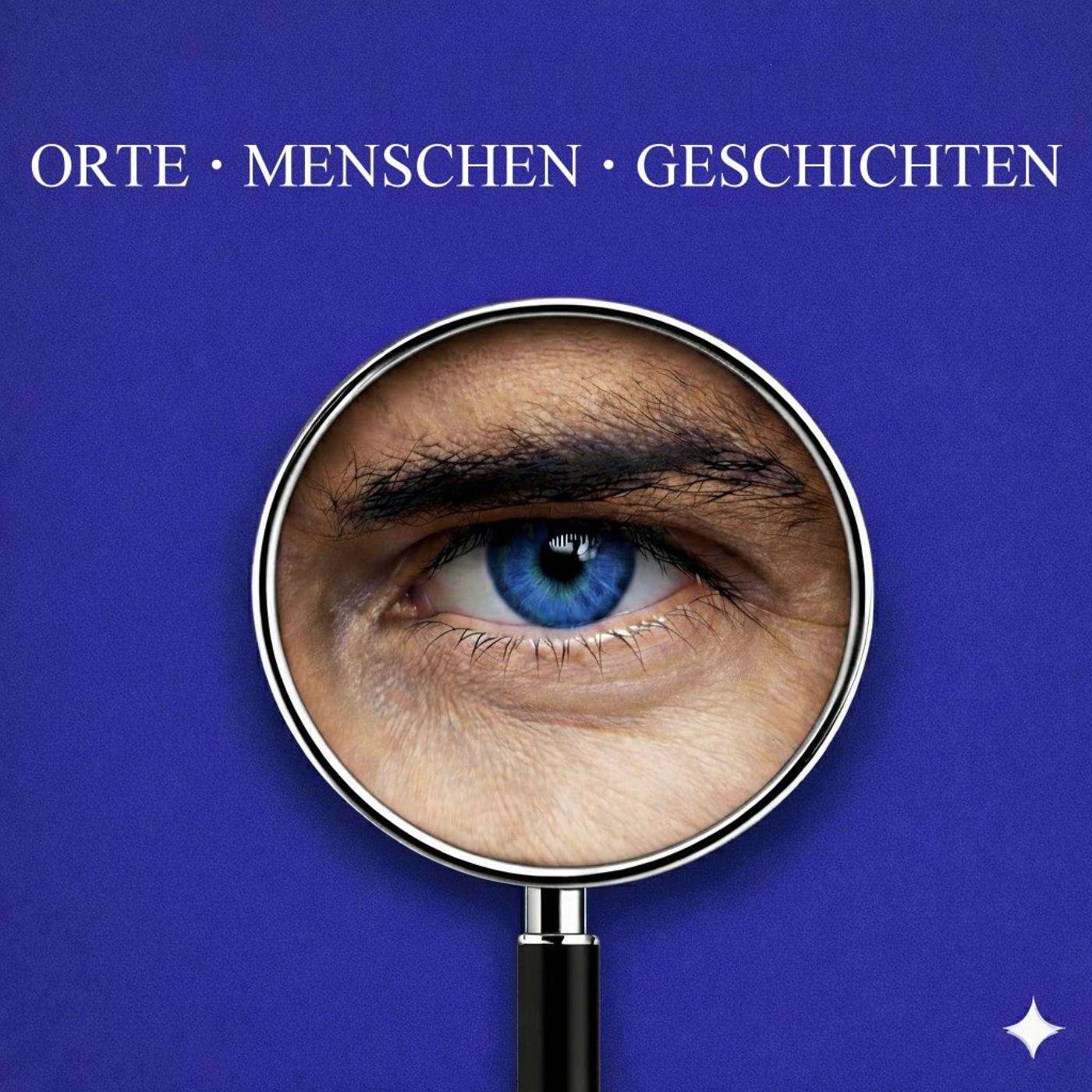 Orte. Menschen. Geschichten.
