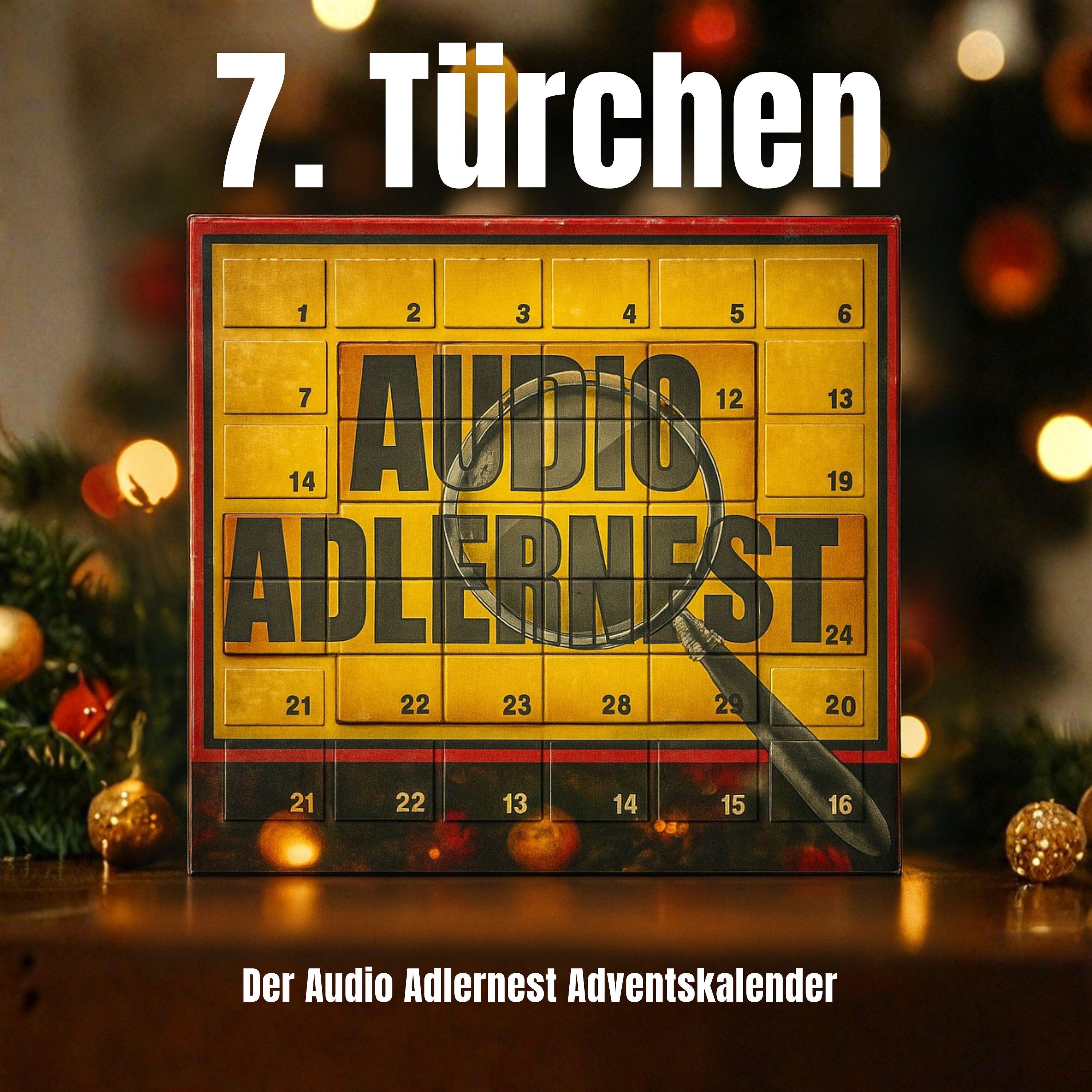 7. Türchen - Audio Adlernest Adventskalender 7. Türchen - Audio Adlernest Adventskalender