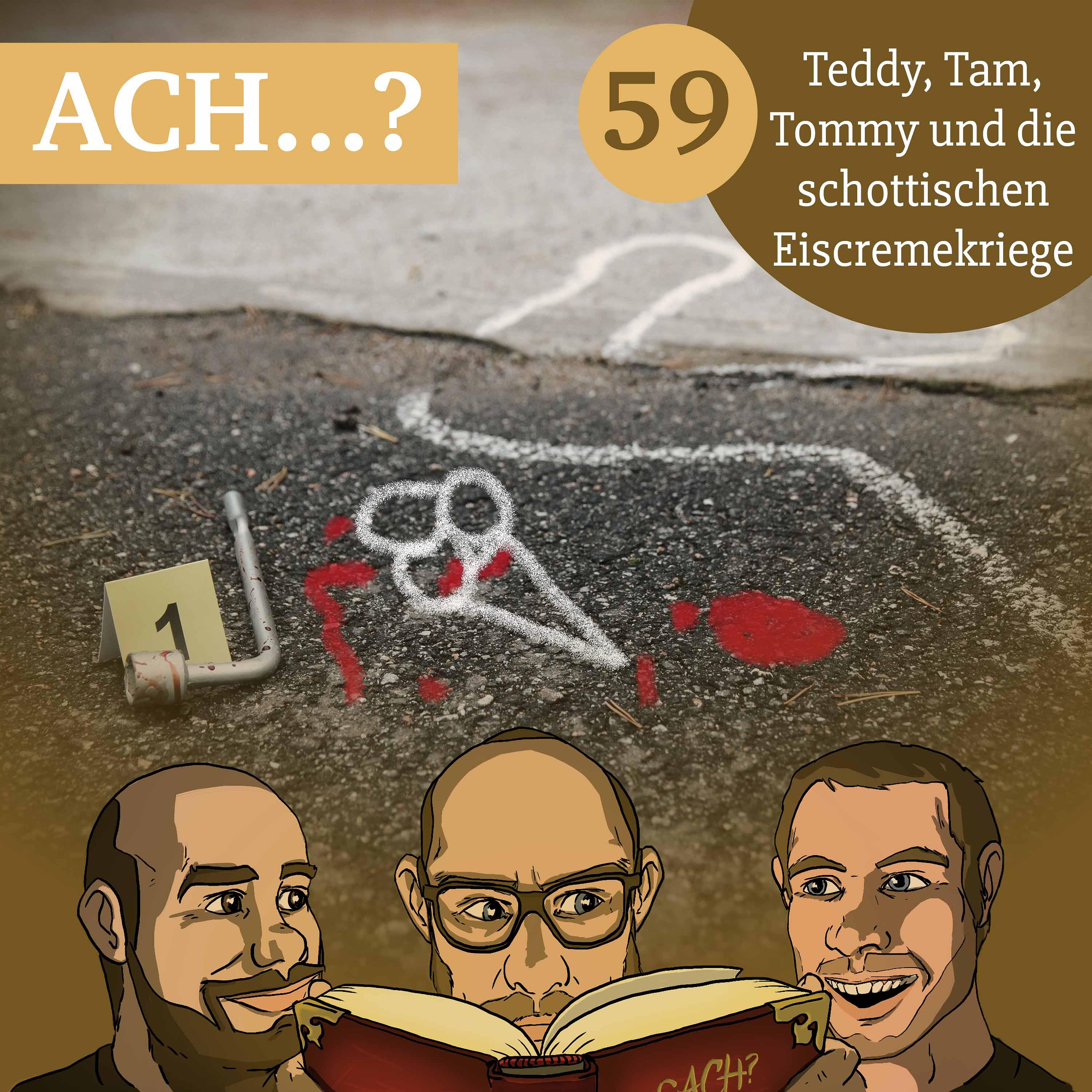 59 – Teddy, Tam, Tommy und die schottischen Eiscremekriege episode artwork