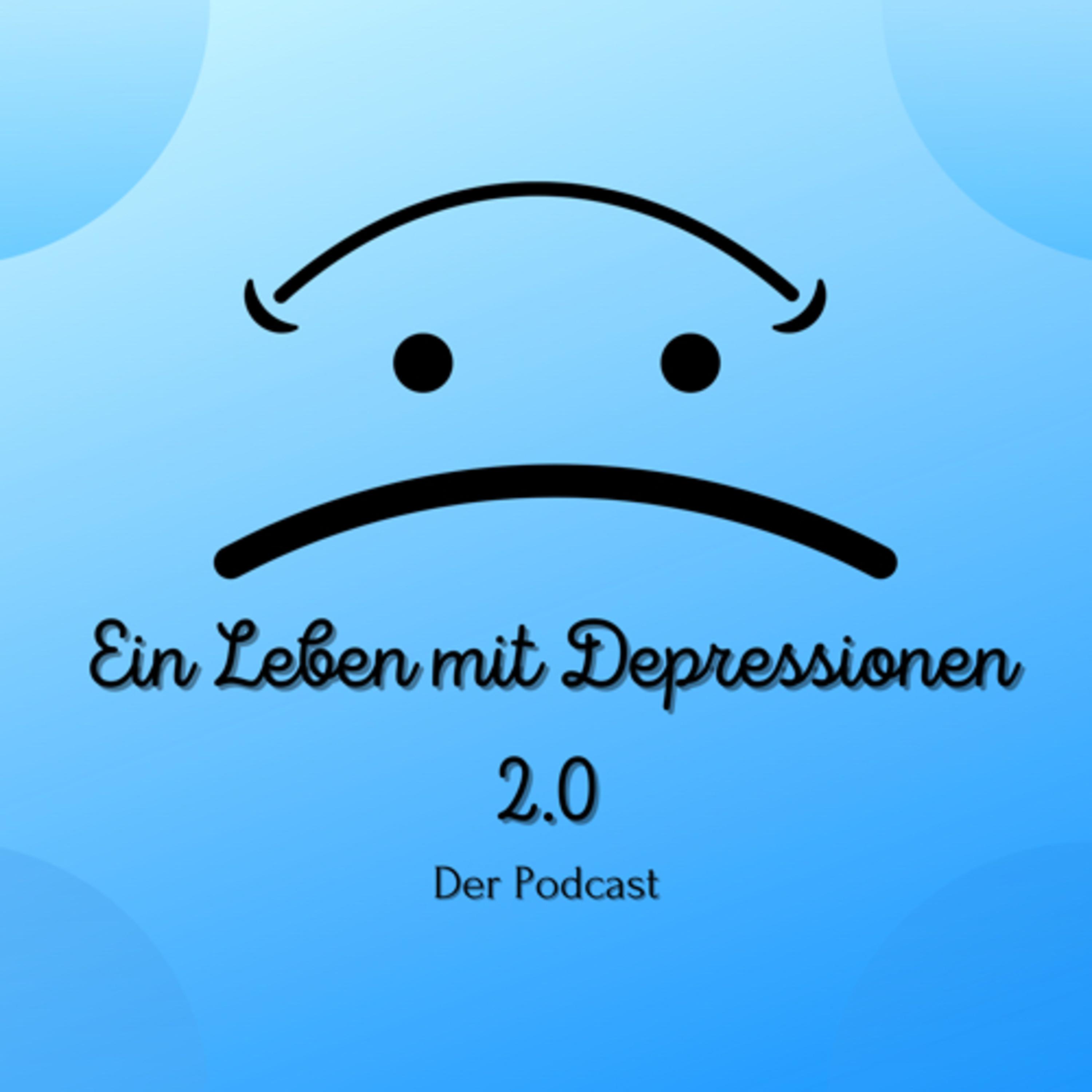 Ein Leben mit Depressionen 2.0