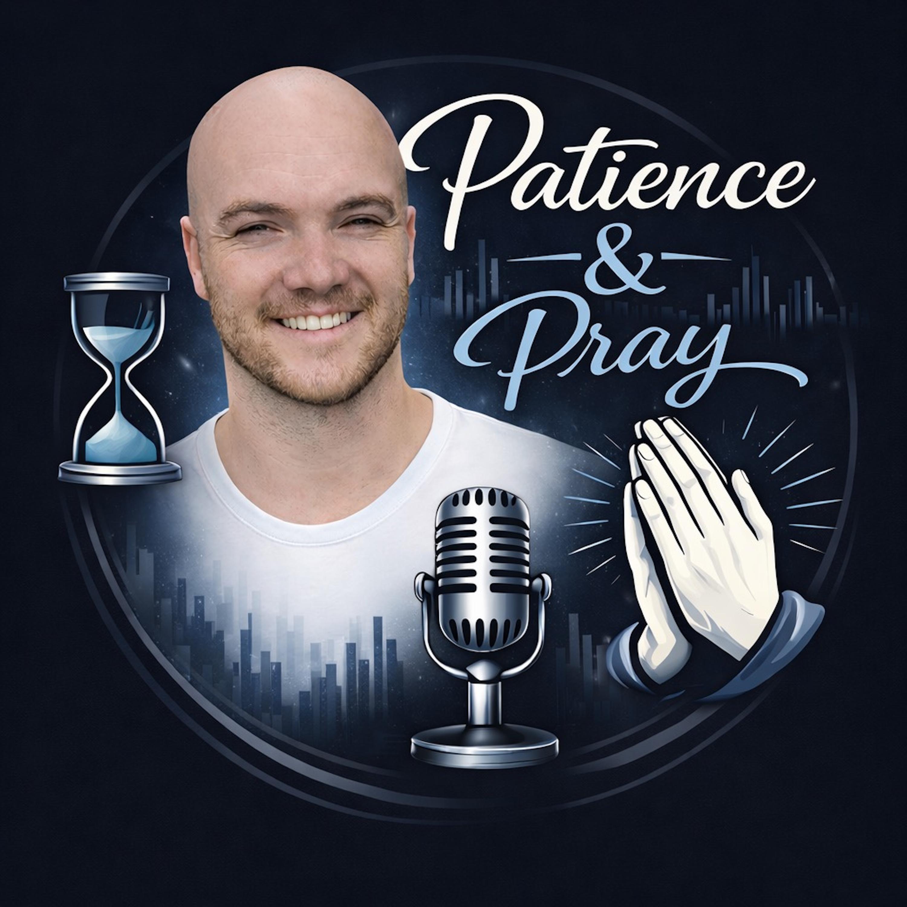 Patience und Pray cover art