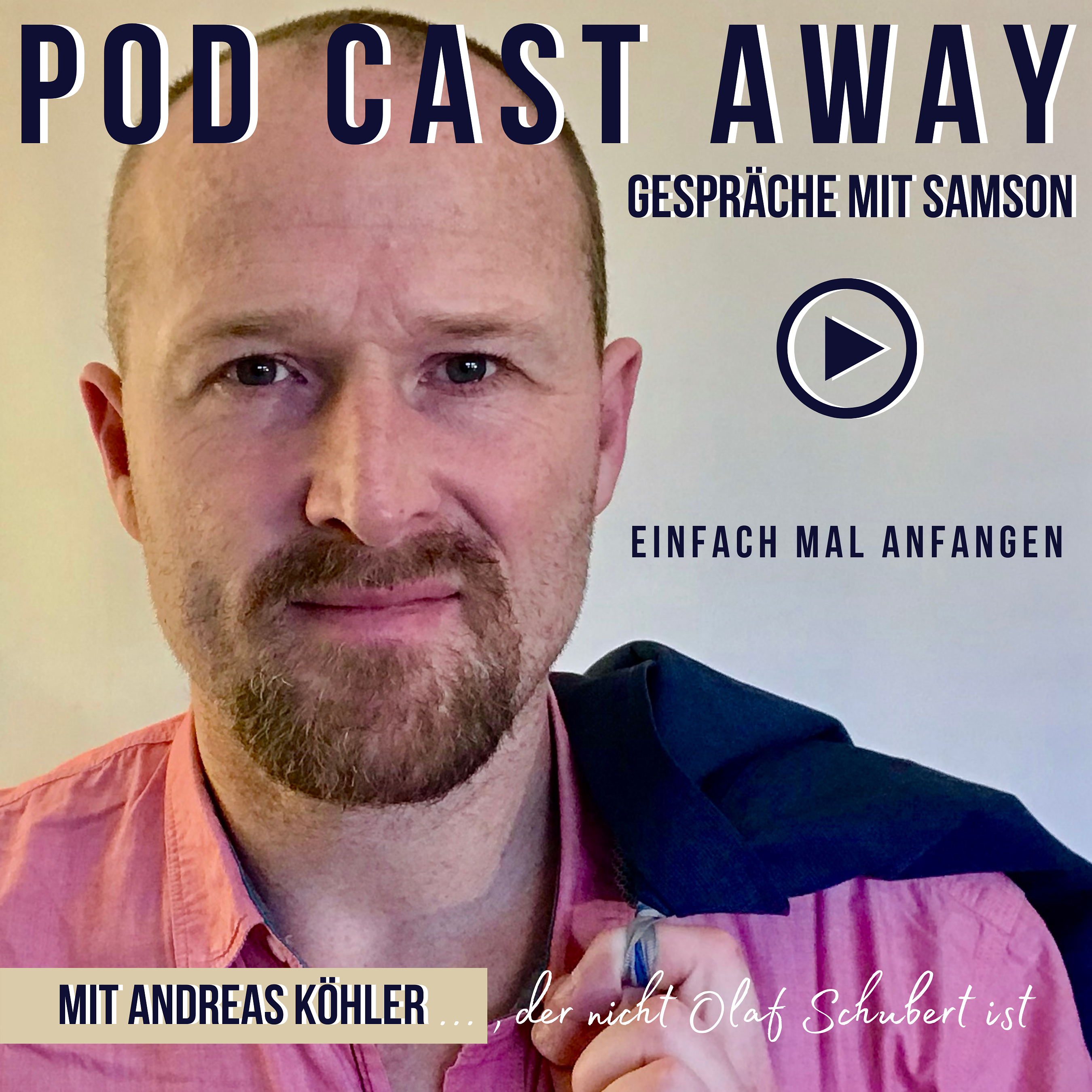 Pod Cast Away - Gespräche mit Samson