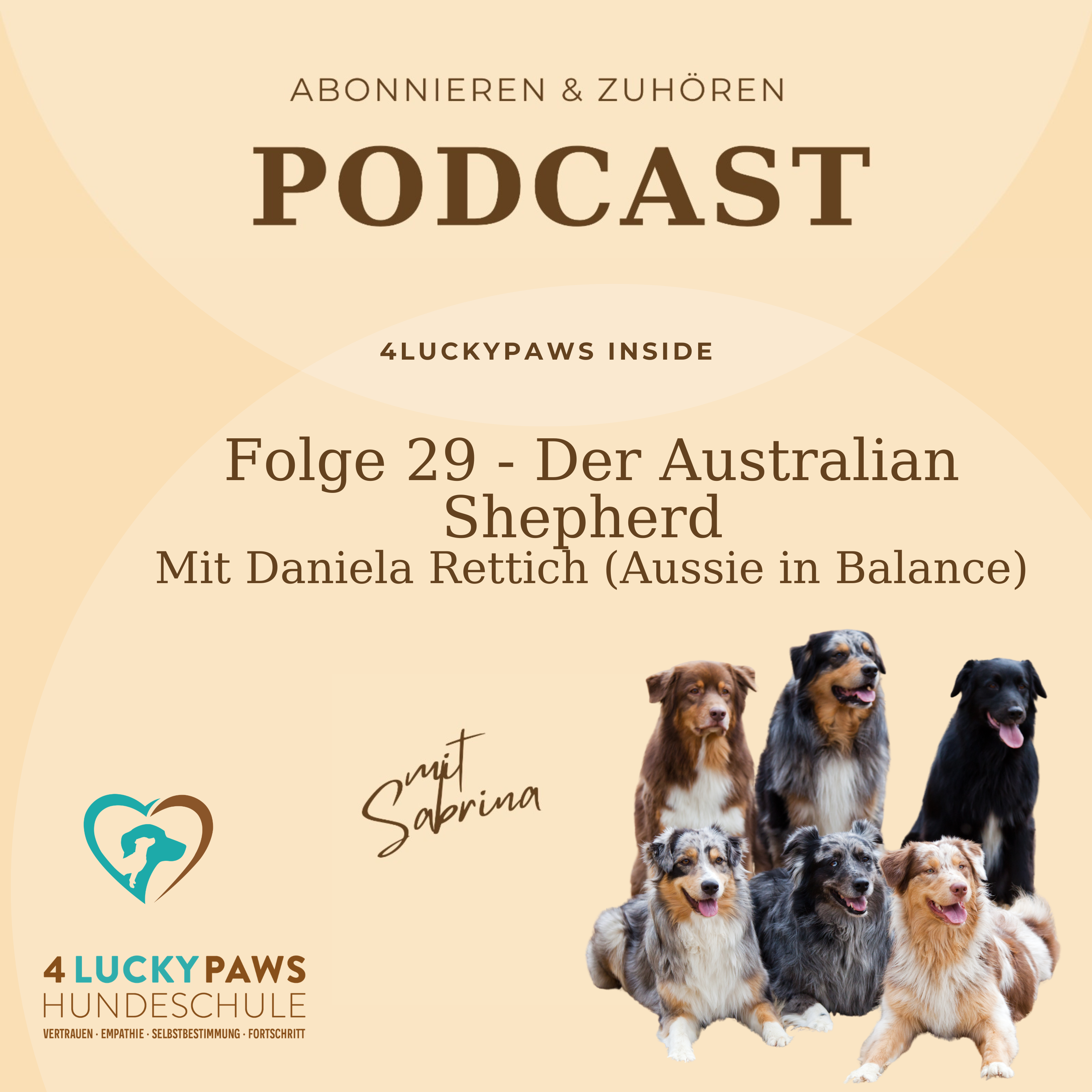 Folge 29 - Der Australian Shepherd: Warum viele Aussies missverstanden werden | Mit Daniela Rettich (Aussie in Balance) episode artwork