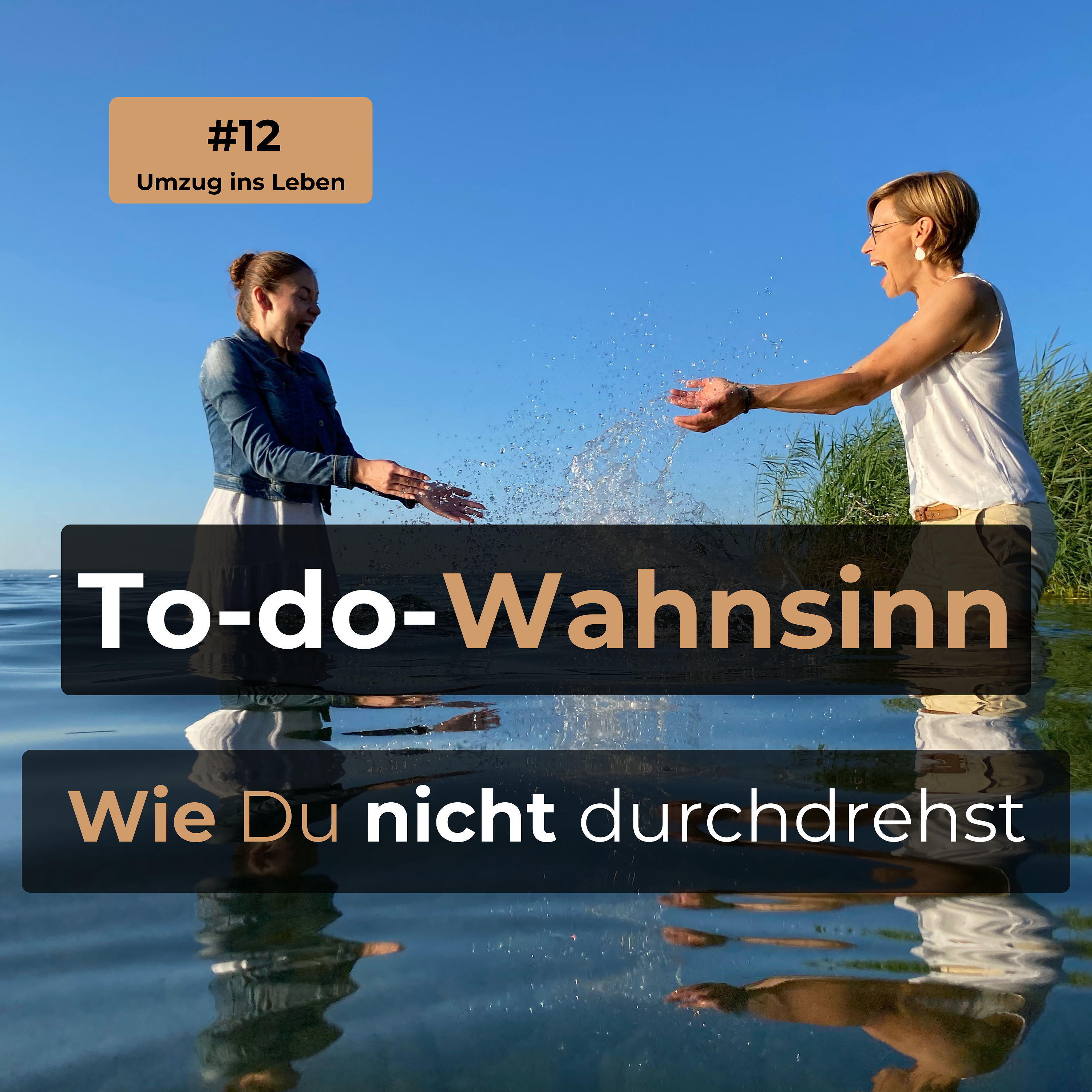 #12 To-do-Wahnsinn - Wie Du nicht durchdrehst episode artwork