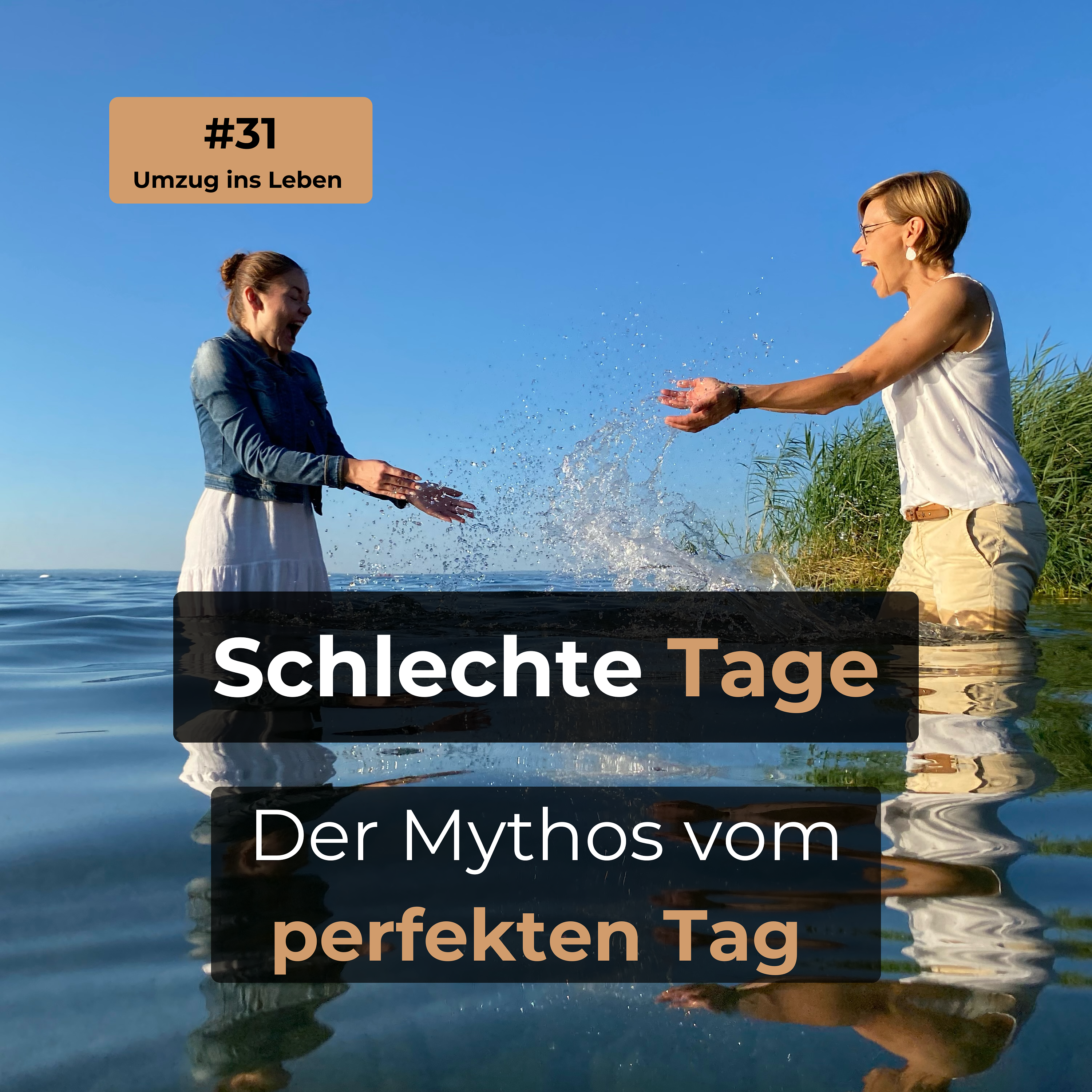 #31 Schlechte Tage - Der Mythos vom perfekten Tag episode artwork