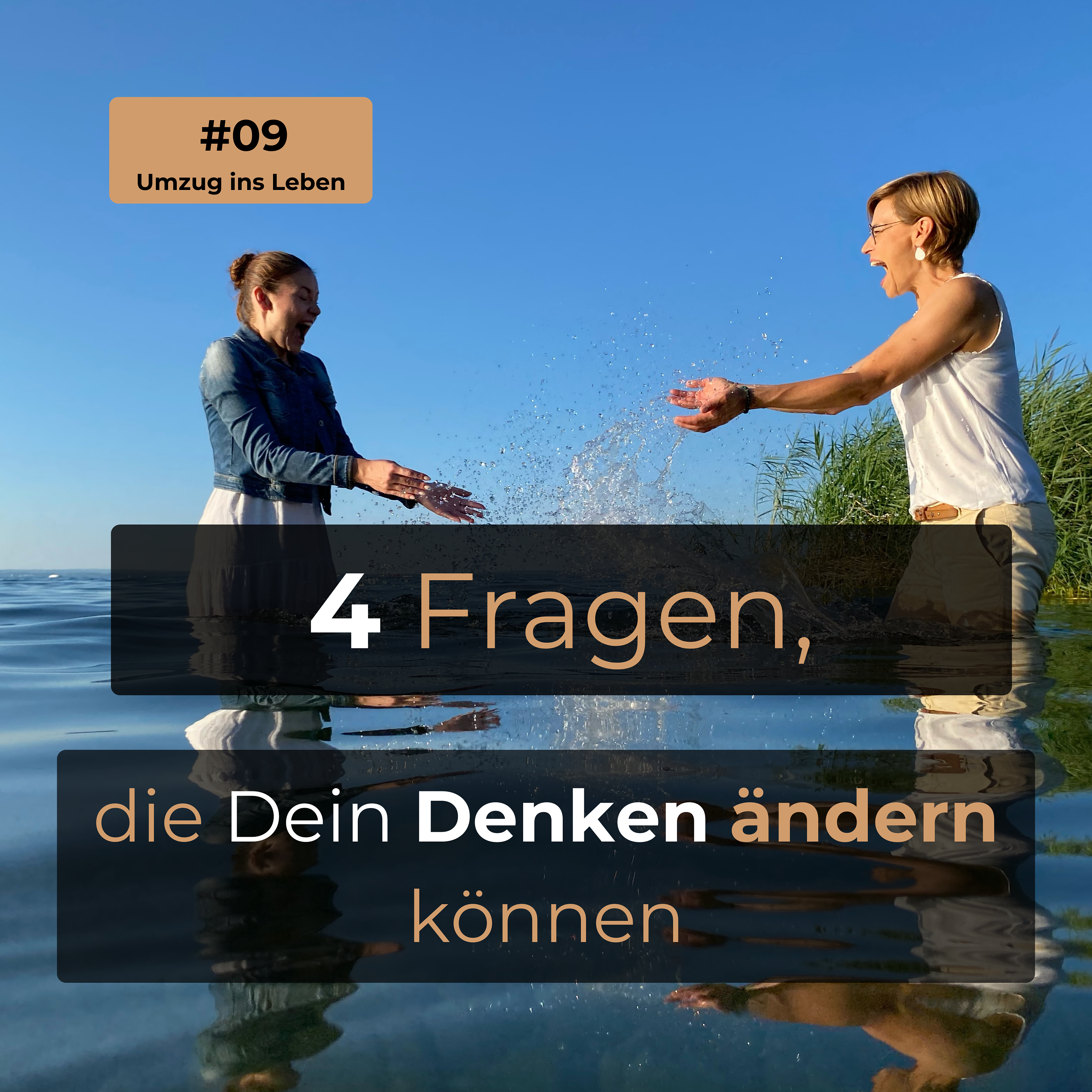 #09 4 Fragen, die Dein Denken ändern können episode artwork