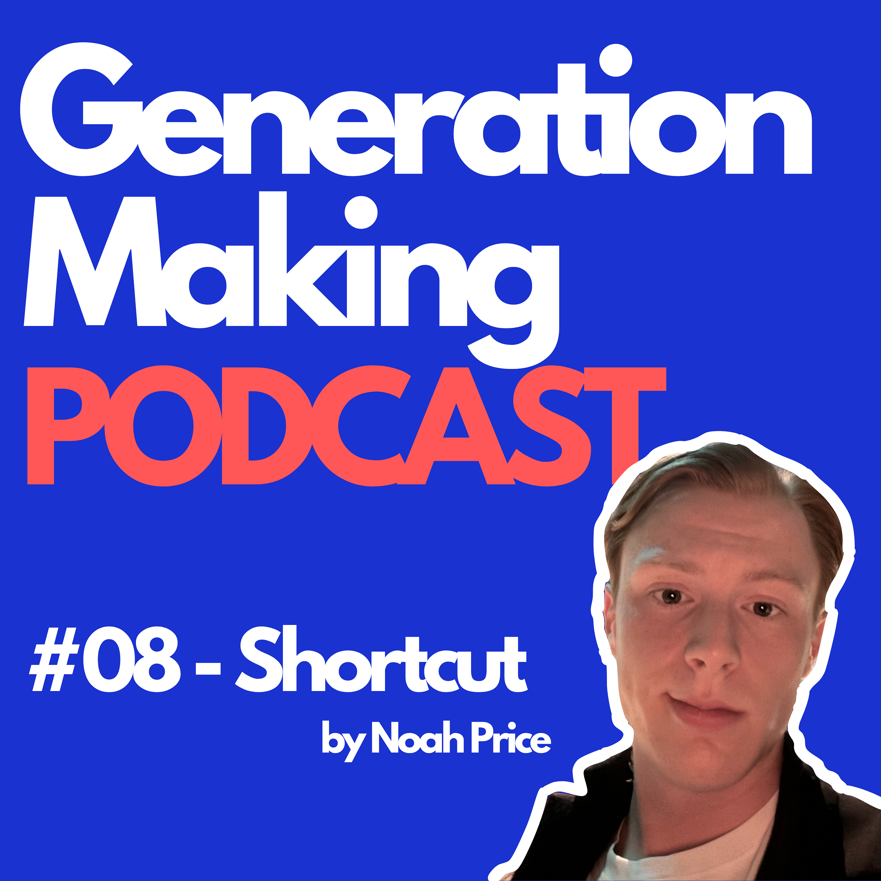 Generation Making Podcast