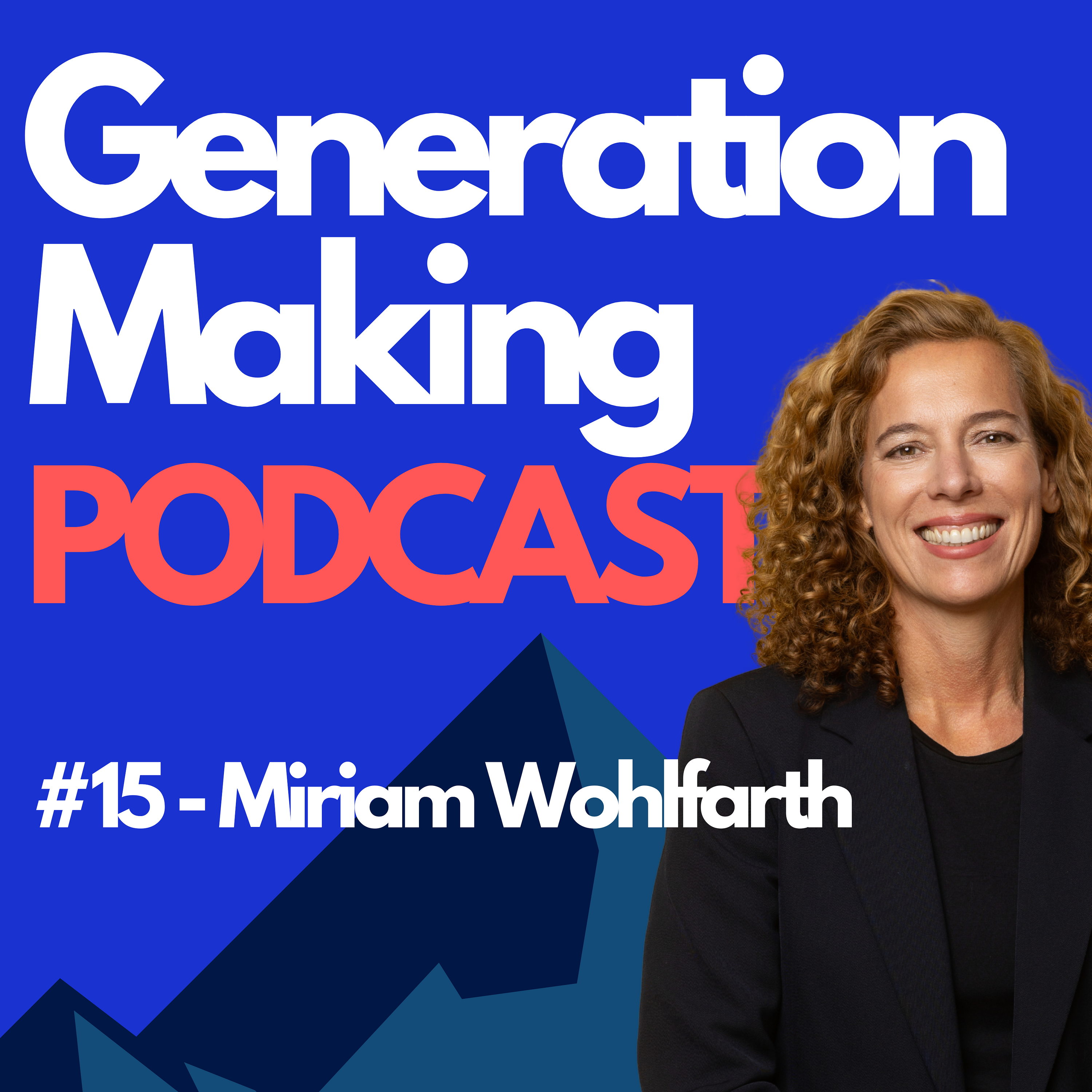 Generation Making Podcast