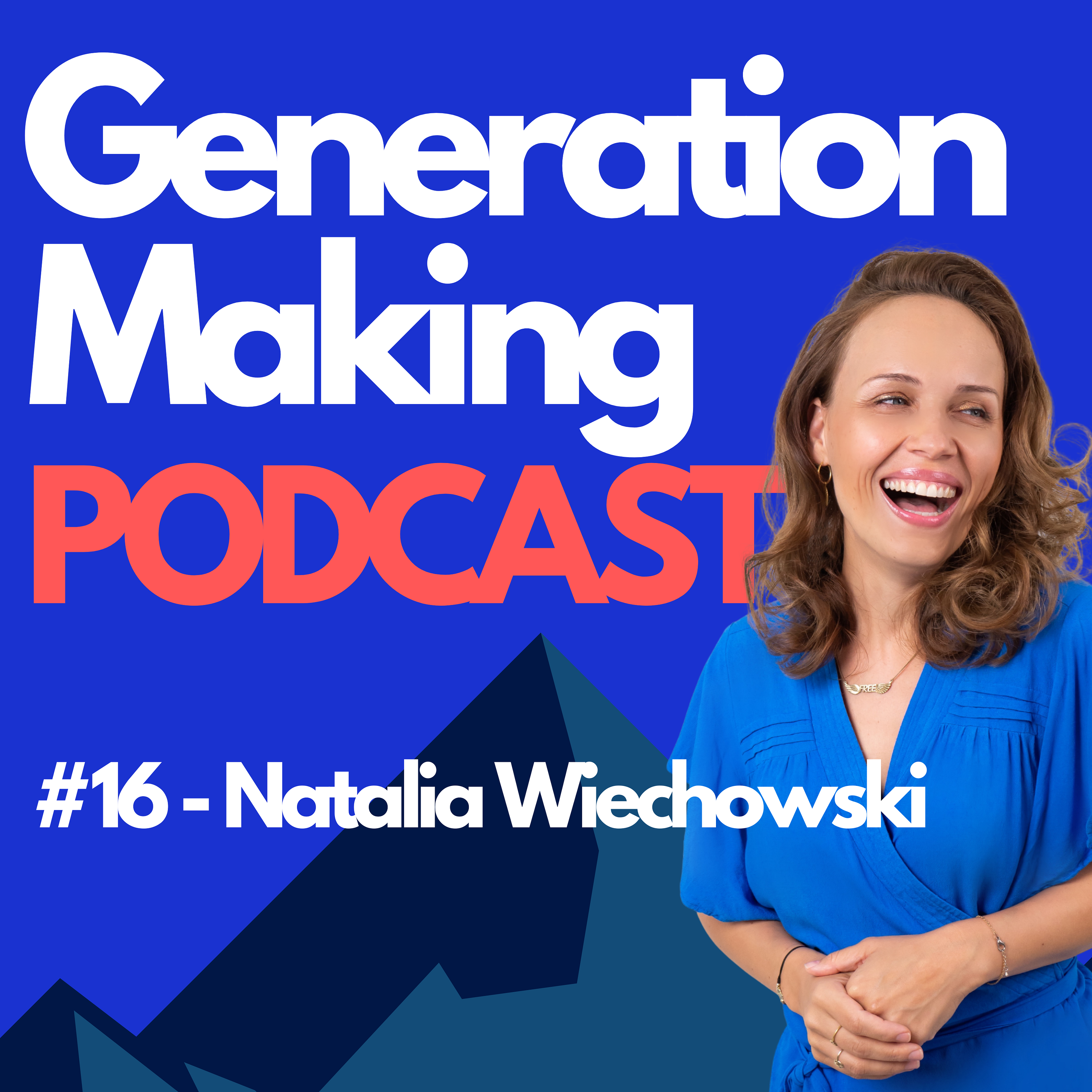 Generation Making Podcast