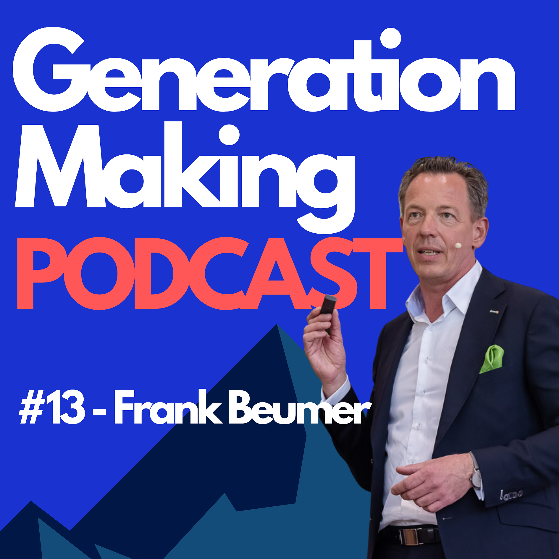 Generation Making Podcast