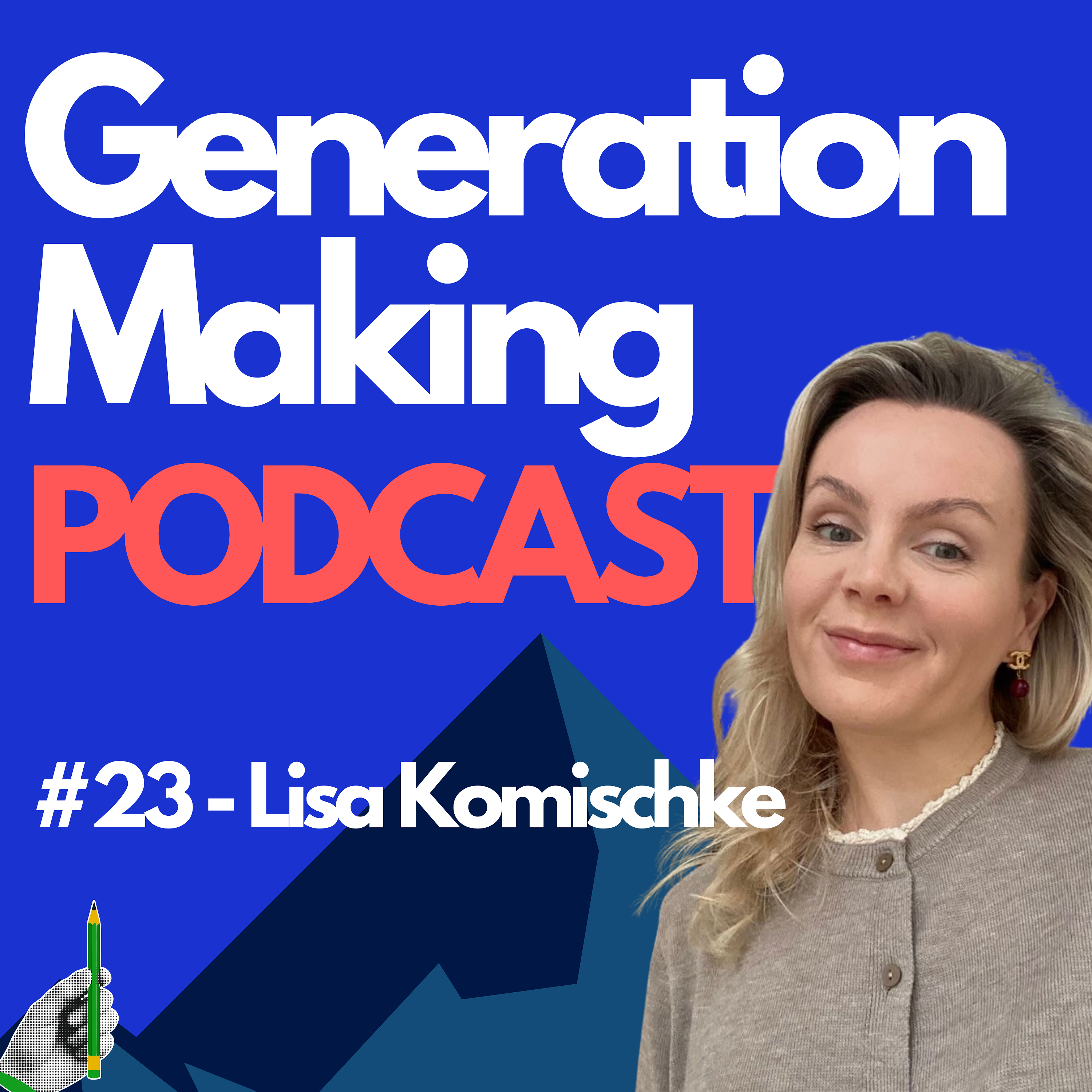 Generation Making Podcast