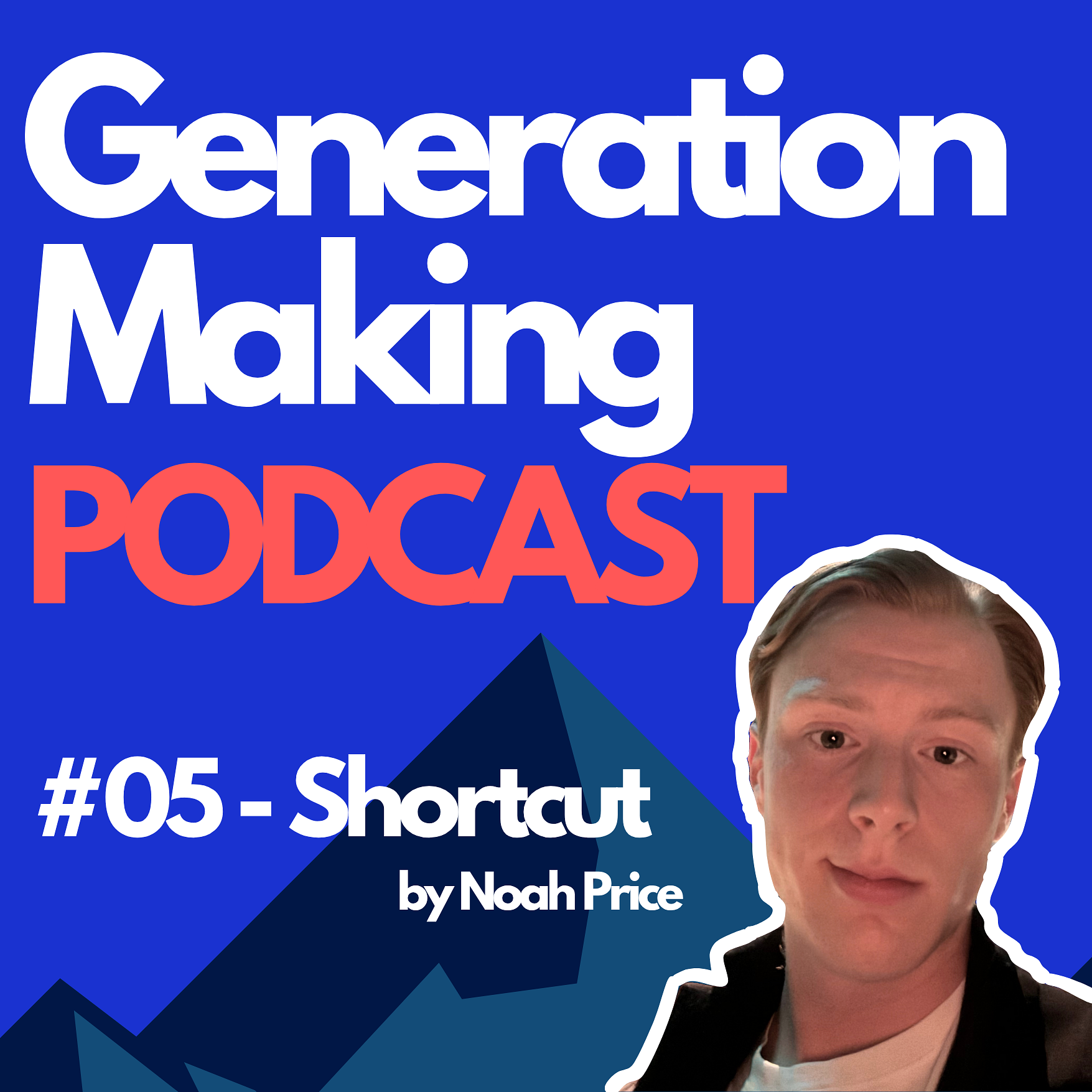 Generation Making Podcast
