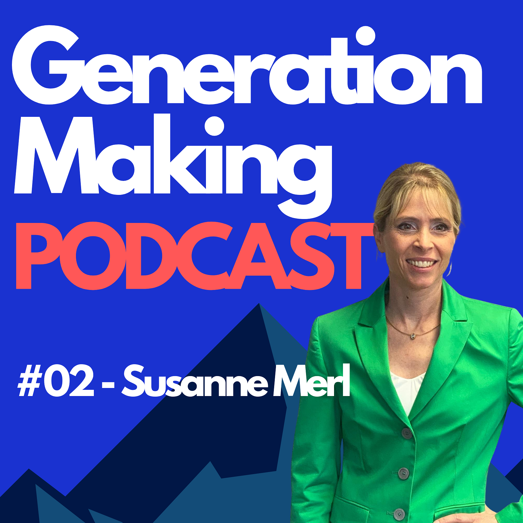 Generation Making Podcast