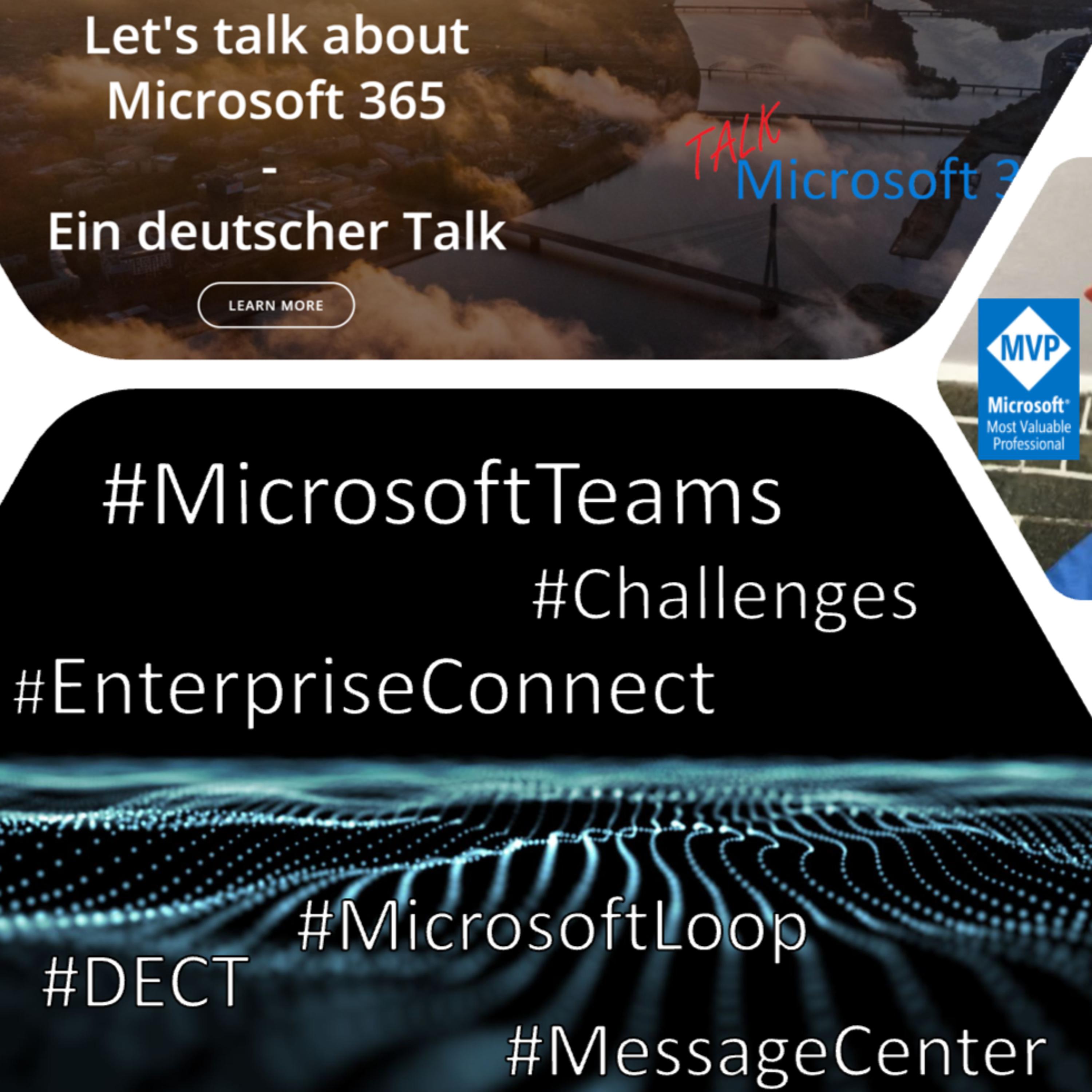 #EnterpriseConnect News, Teams Connect (Shared Channels), Loop Components, Challenges episode artwork