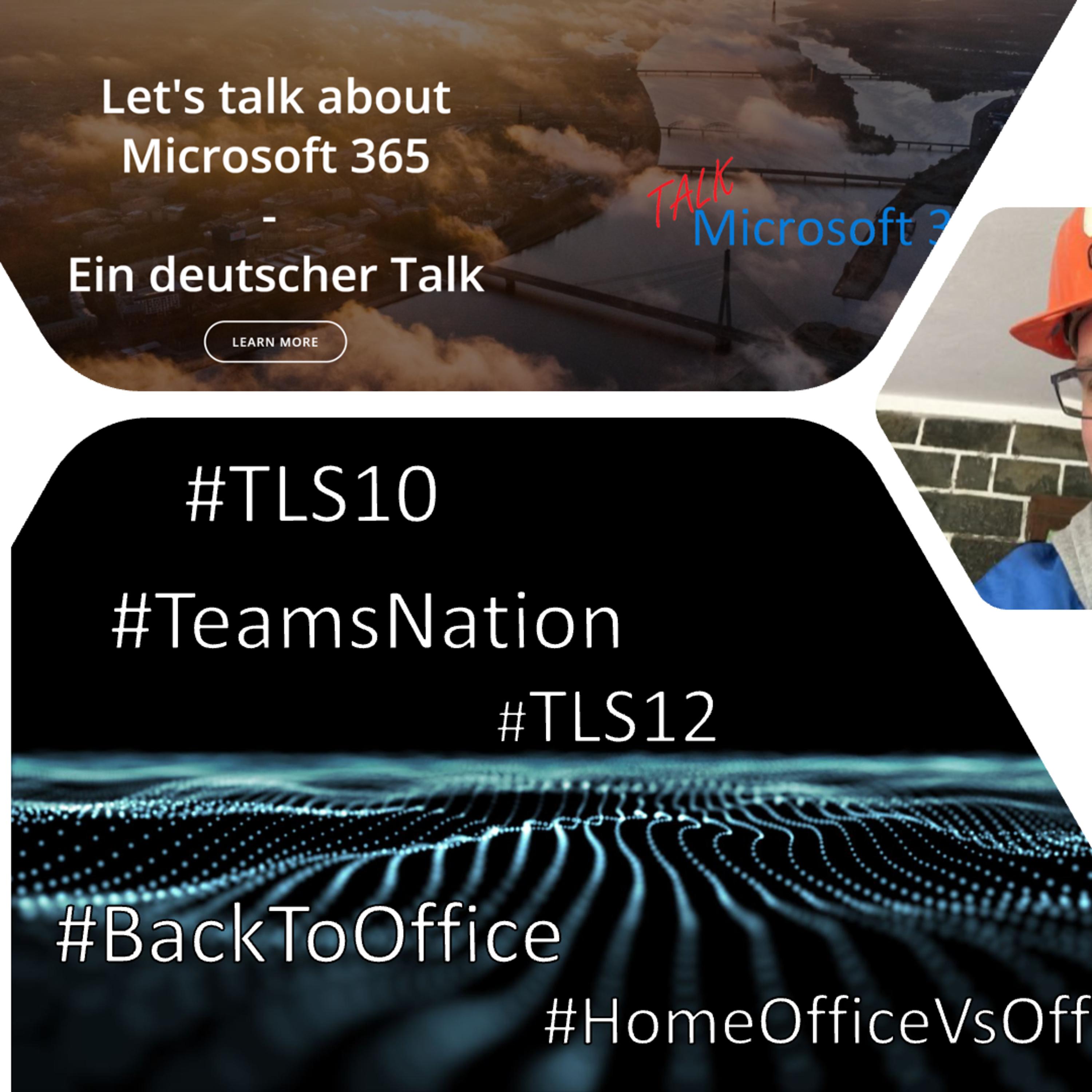 S02E09 - Teams Nation (persönlich), TLS 1.2, Back to Office episode artwork
