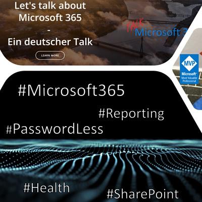 S02E19 - (Health) Reporting von M365 Tenants episode artwork