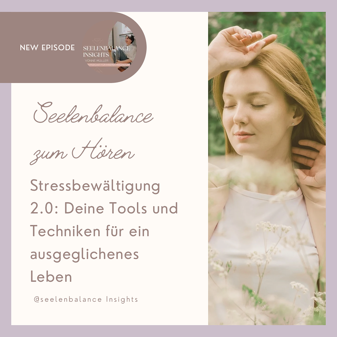 Stressbewältigung 2.0: Deine Tools und Techniken für ein ausgeglichenes Leben episode artwork