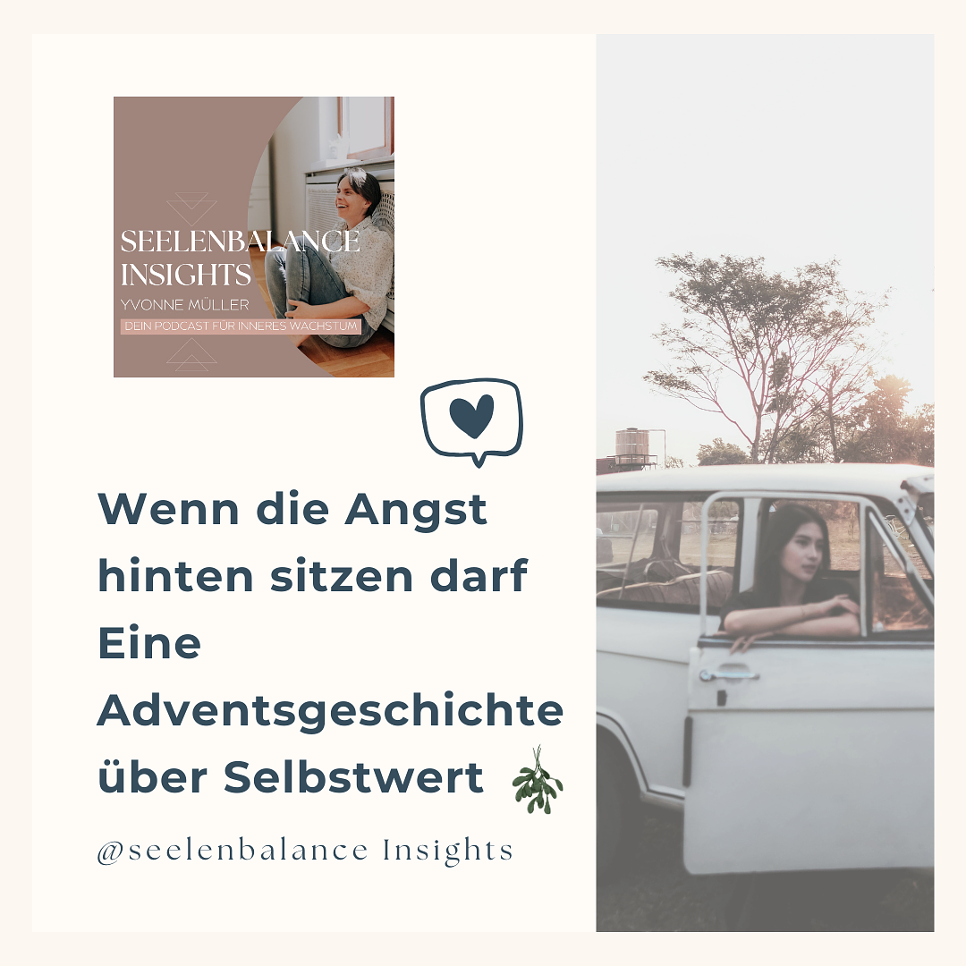 Wenn die Angst hinten sitzen darf, eine Adventsgeschichte über Selbstwert episode artwork