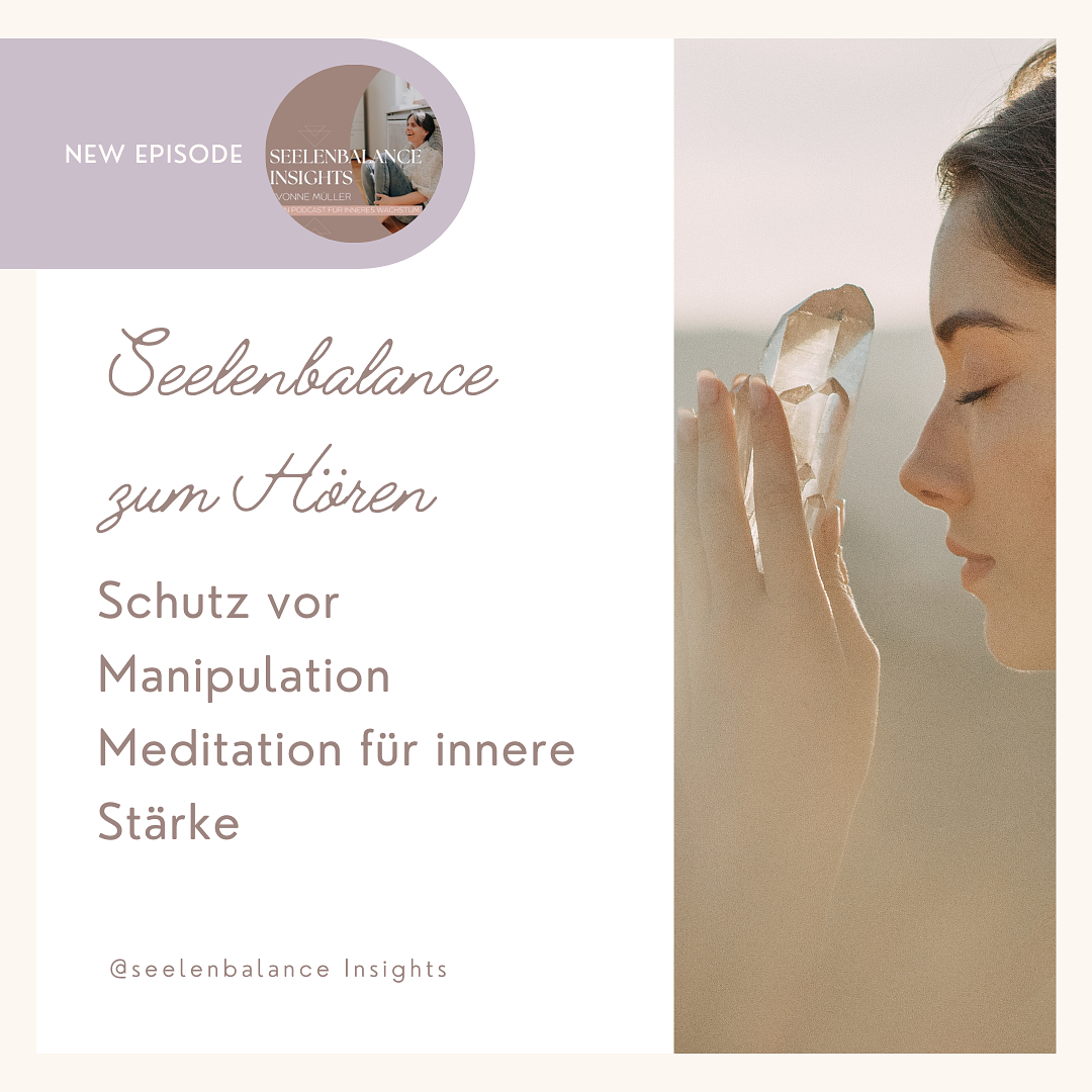 Schutz vor Manipulation: Meditation für innere Stärke episode artwork