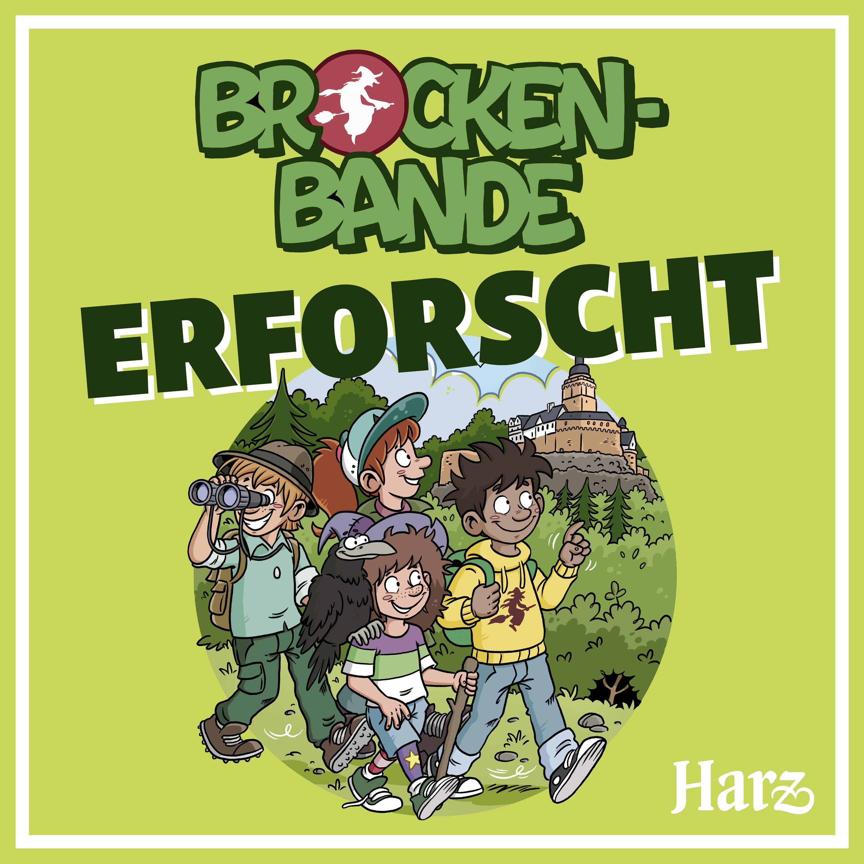 Die Brockenbande erforscht