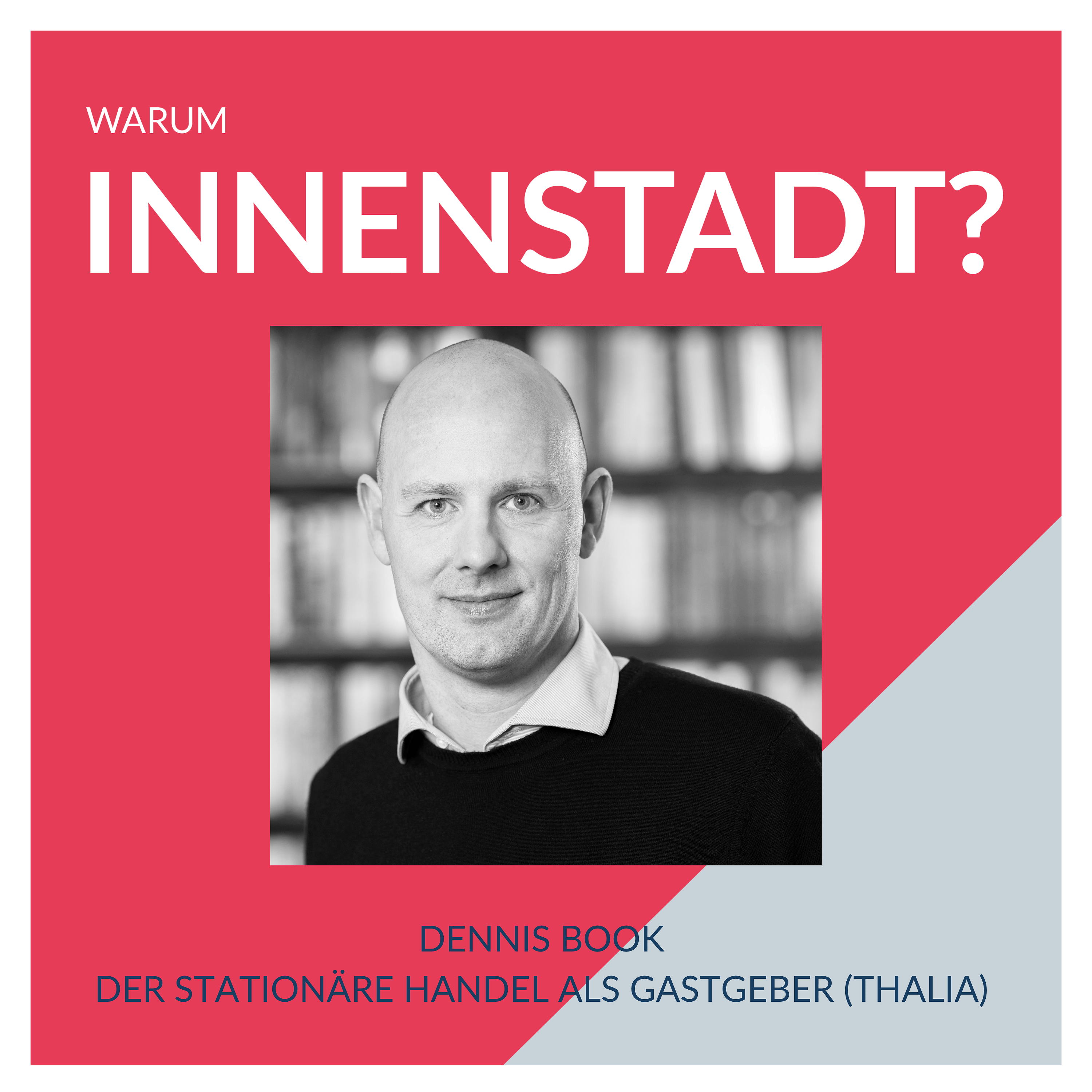 Warum Innenstadt?