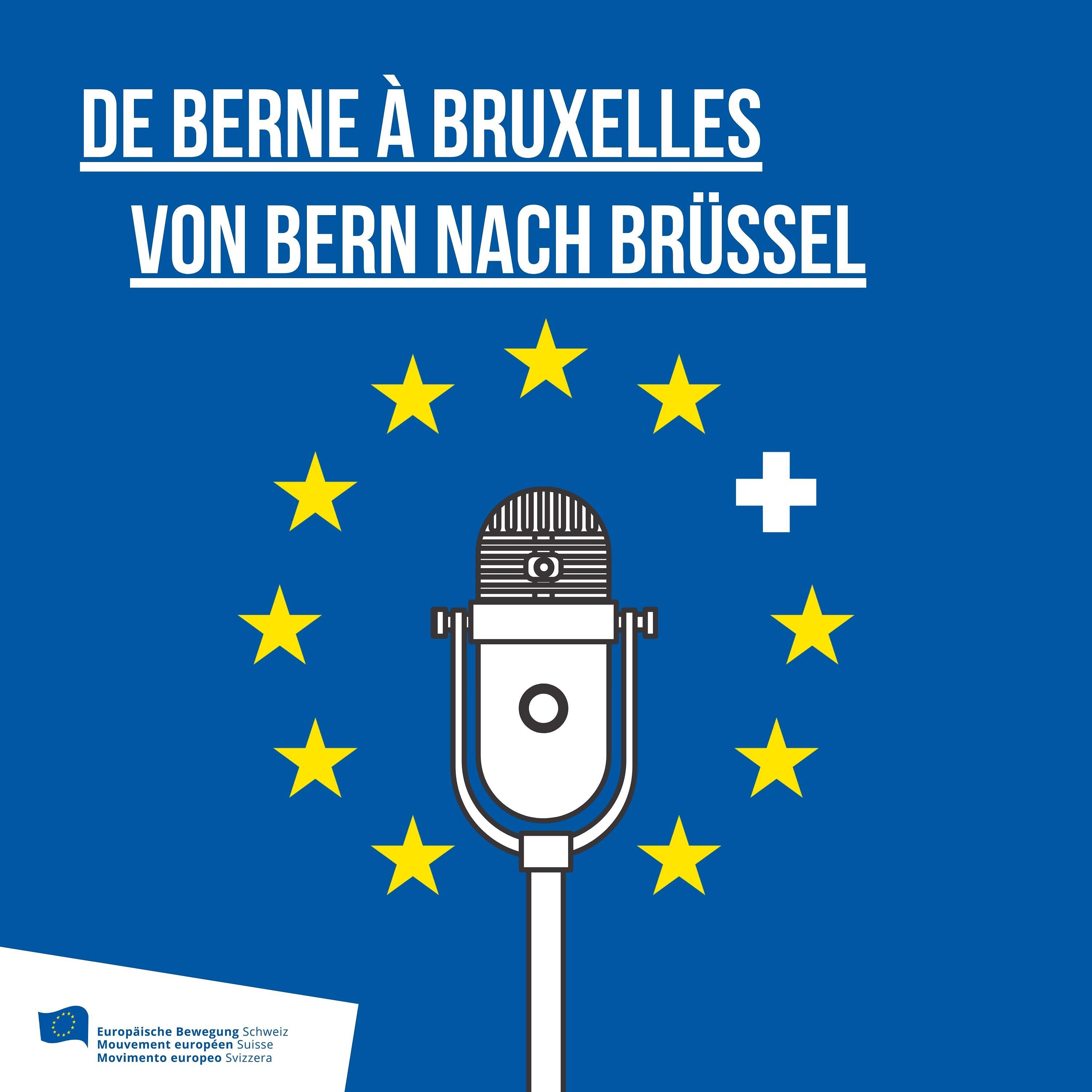 Von Bern nach Brüssel | De Berne à Bruxelles podcast cover