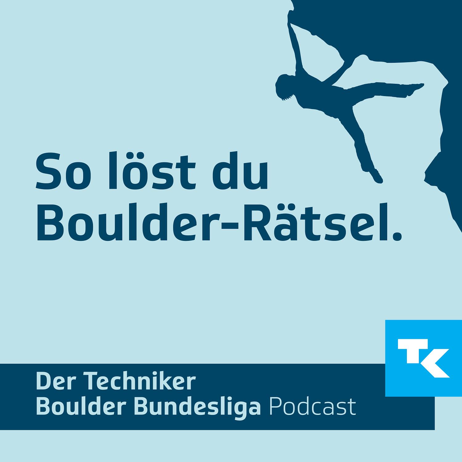 Techniker Boulder Bundesliga Podcast