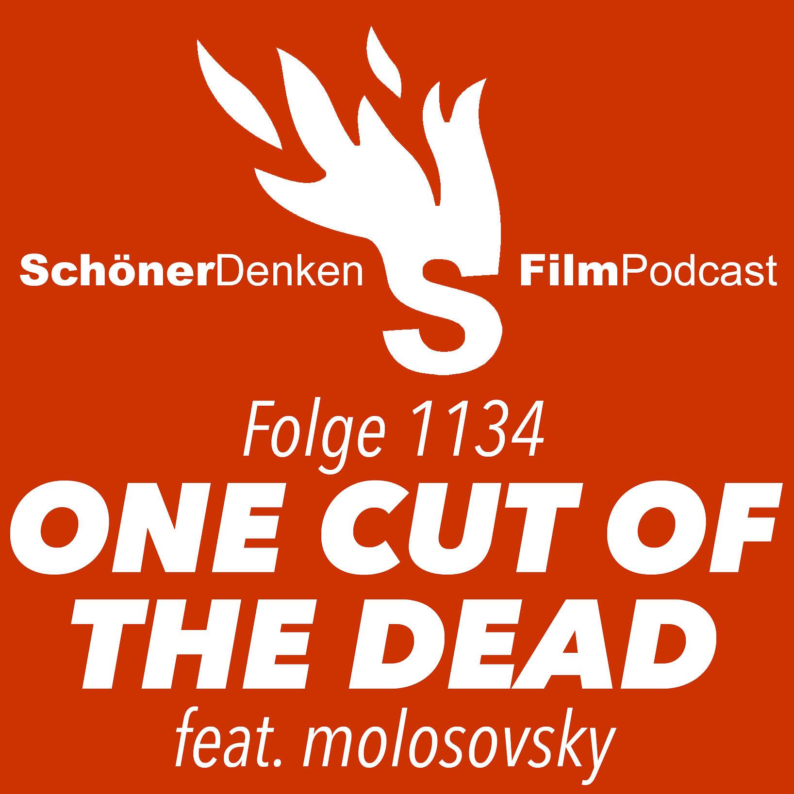 Folge 1134: #Japanuary 2022 Nr. 2: ONE CUT OF THE DEAD (Kamera o tomeru na!) feat. molosovsky episode artwork