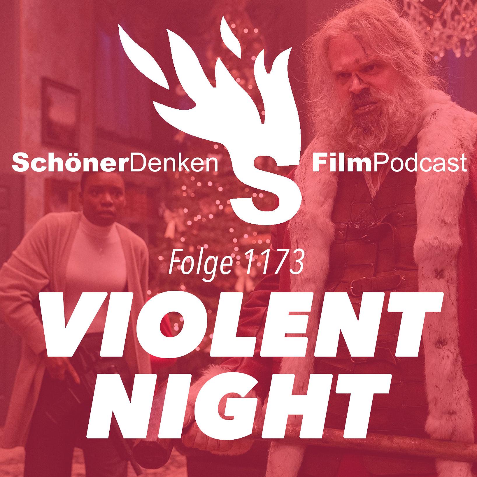 Folge 1173: VIOLENT NIGHT - "Das meiste machen die Rentiere" episode artwork