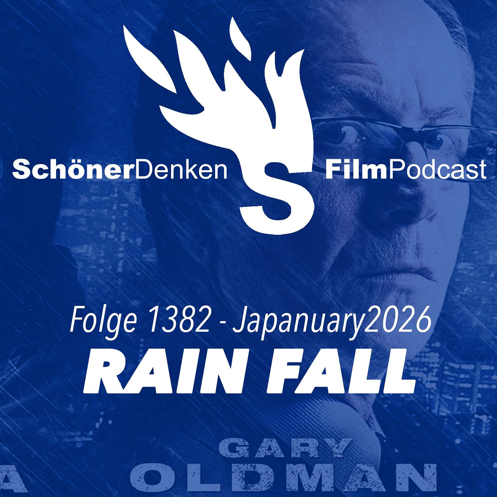 Folge 1382: RAIN FALL - Reinfall (#Japanuary2026) episode artwork