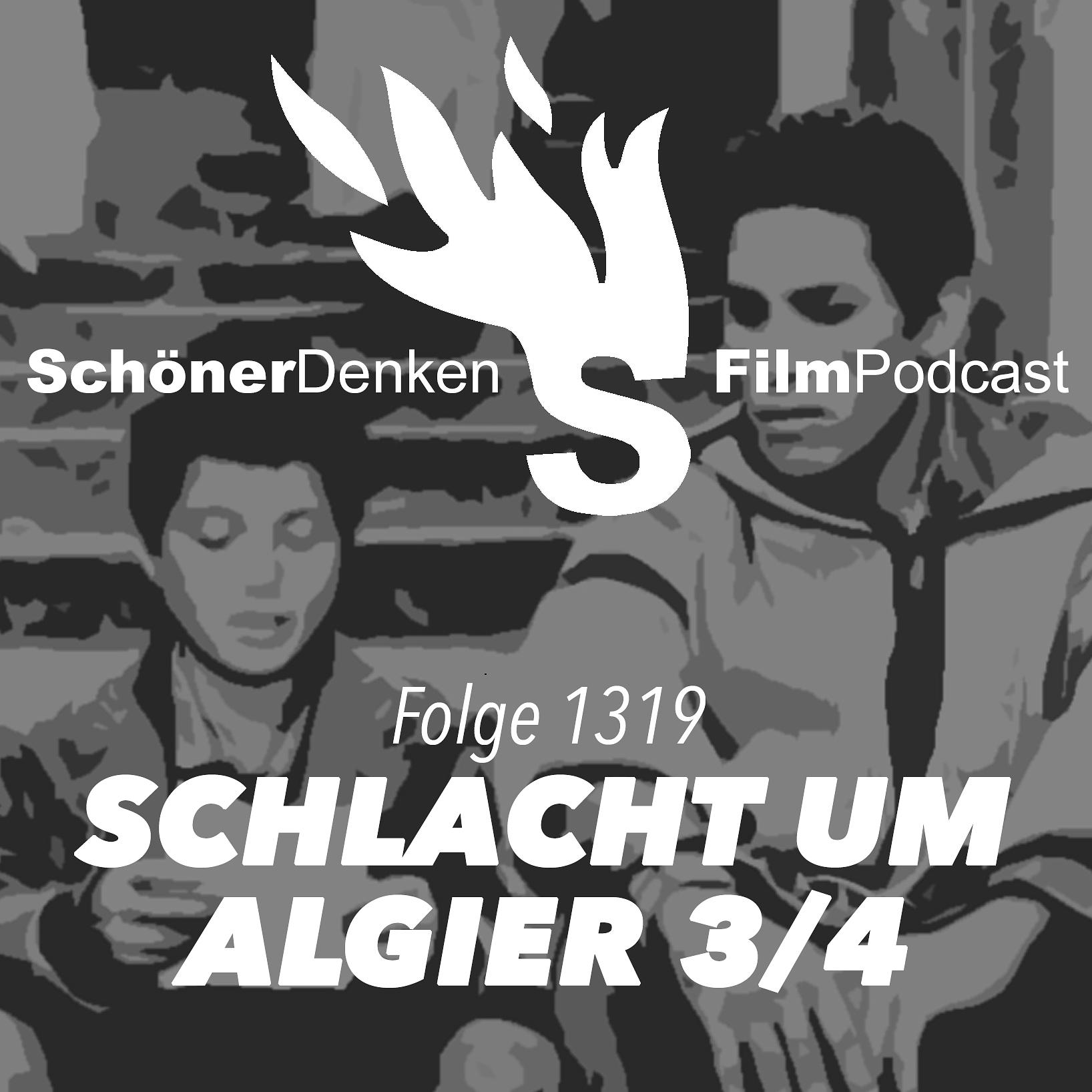 Folge 1319: SCHLACHT UM ALGIER Dritter Teil – Die Rezeptionsgeschichte episode artwork