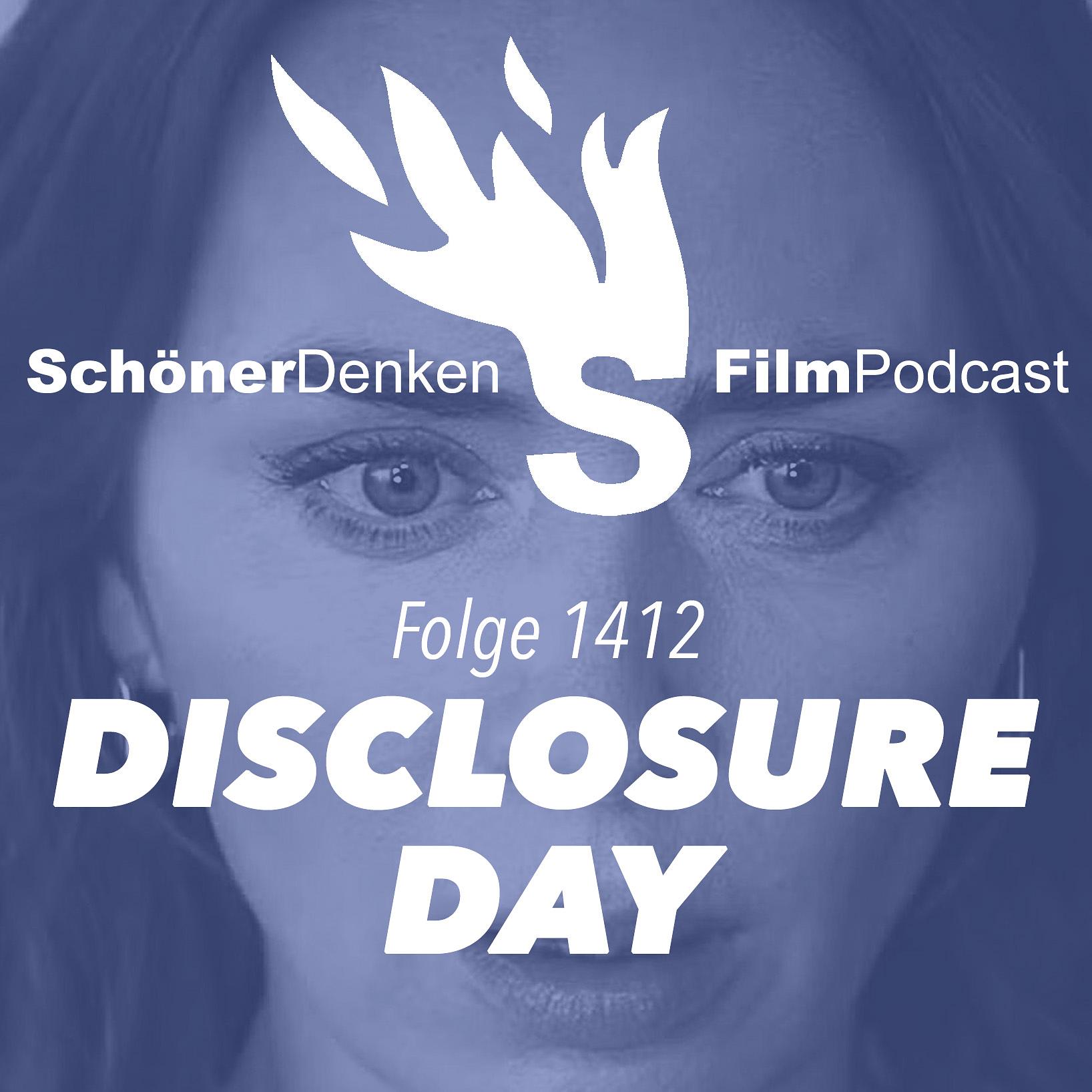 Folge 1412: DISCLOSURE DAY - Die Wahrheit ist da draußen und im Fernsehen episode artwork