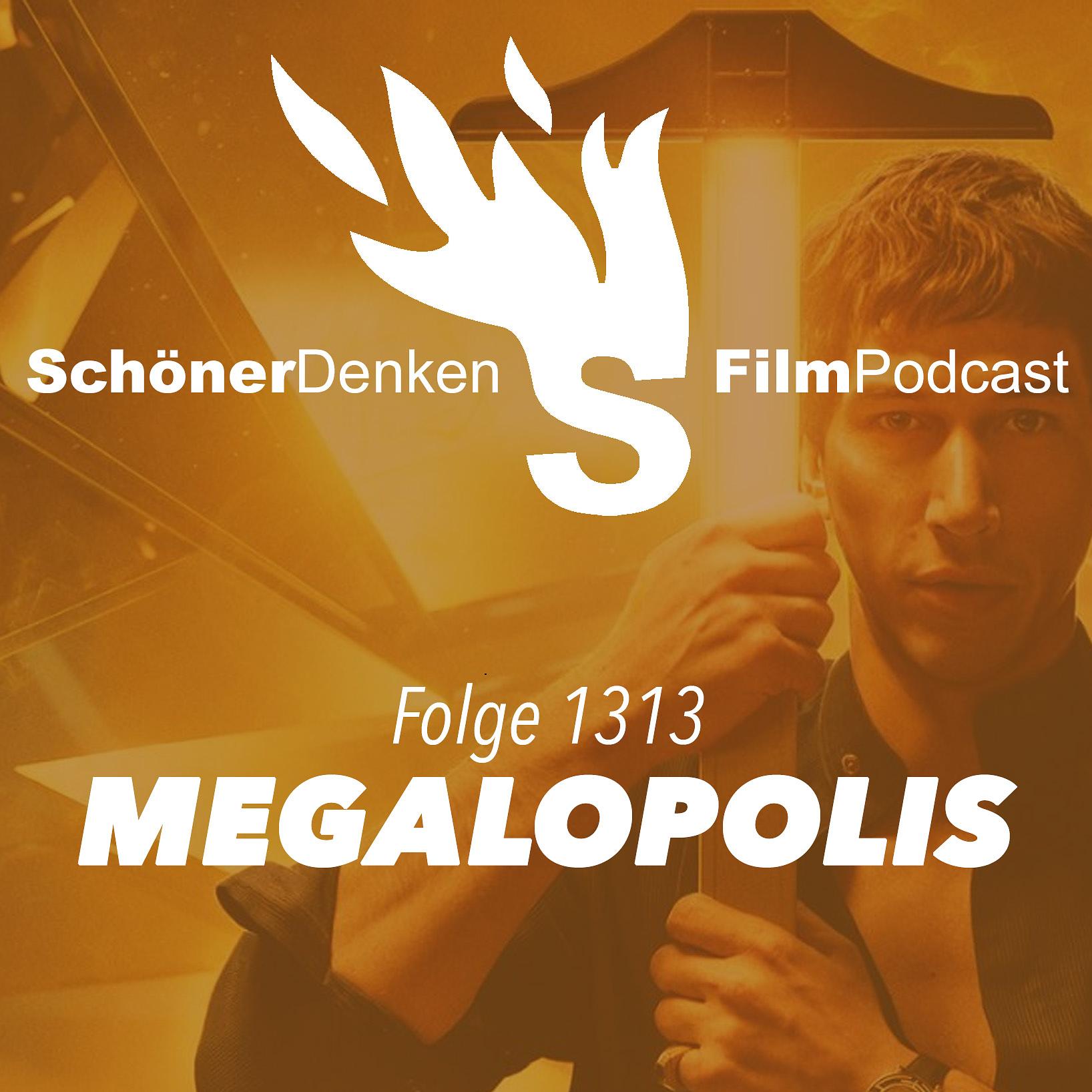 Folge 1313: MEGALOPOLIS - Stadt der (Alp-)Träume episode artwork