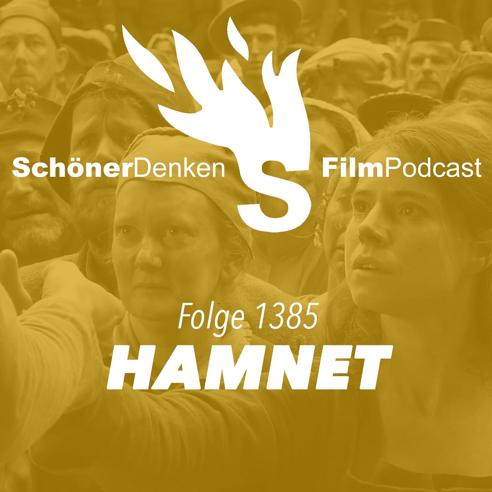 Folge 1385: HAMNET - Liebe, Tod, Theater Folge 1385: HAMNET - Liebe, Tod, Theater