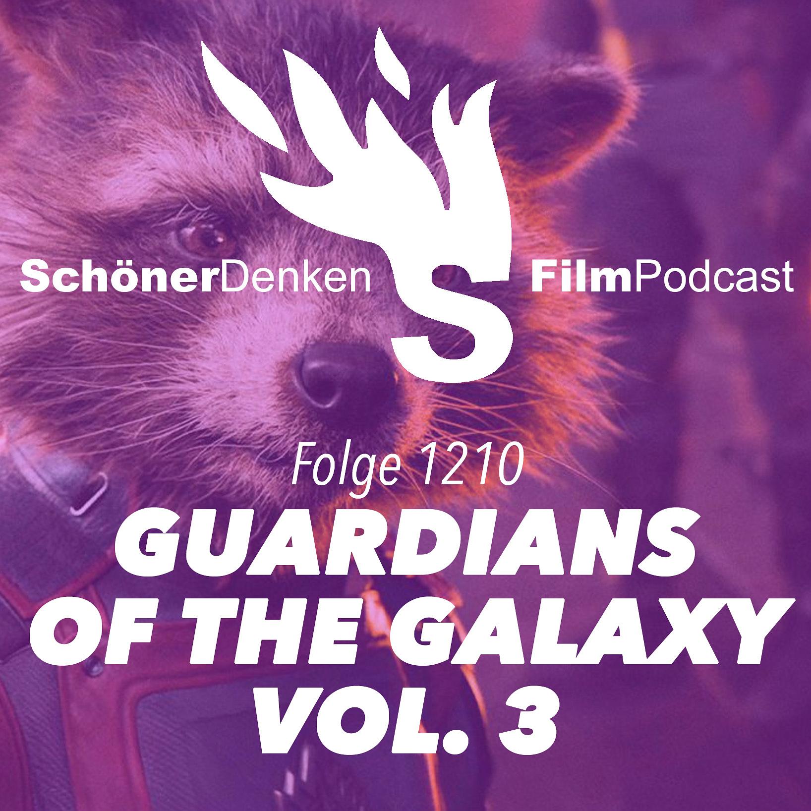 Folge 1210: GUARDIANS OF THE GALAXY VOL. 3 - Noch einmal mit Gefühl episode artwork