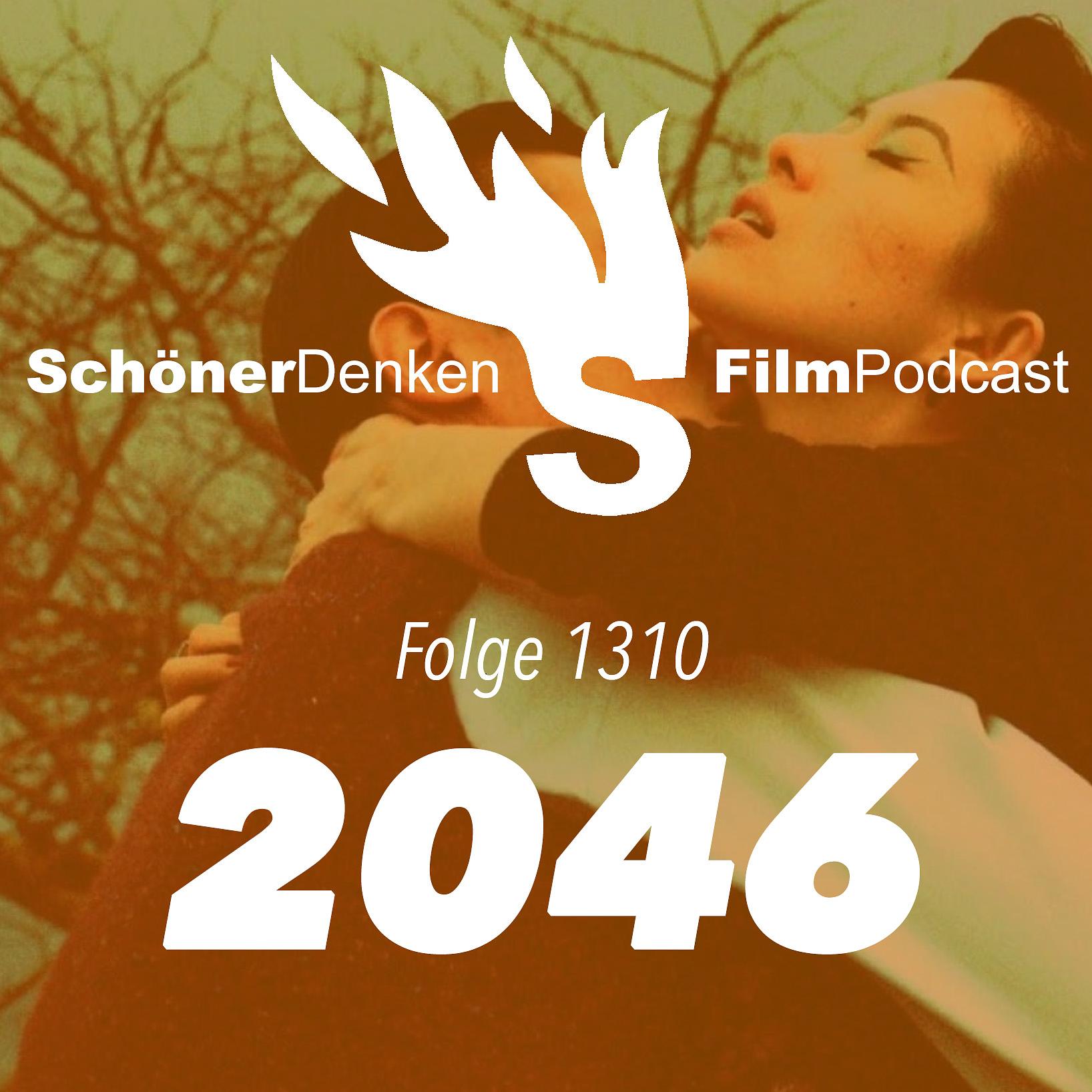 Folge 1310: Wong Kar-Wai - 2046 – Der ultimative (Anti-)Liebesfilm episode artwork