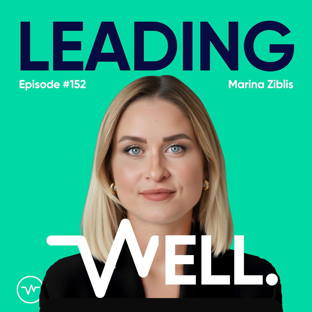 Leading Well: Der Podcast für Führung von morgen