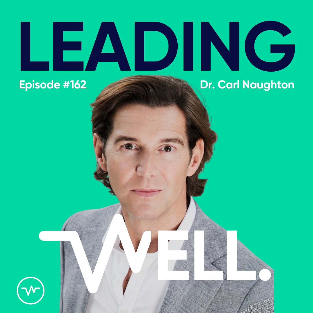 #162 Psychologie des Wandels: Warum Change scheitert – und wie es besser geht - mit Dr. Carl Naughton