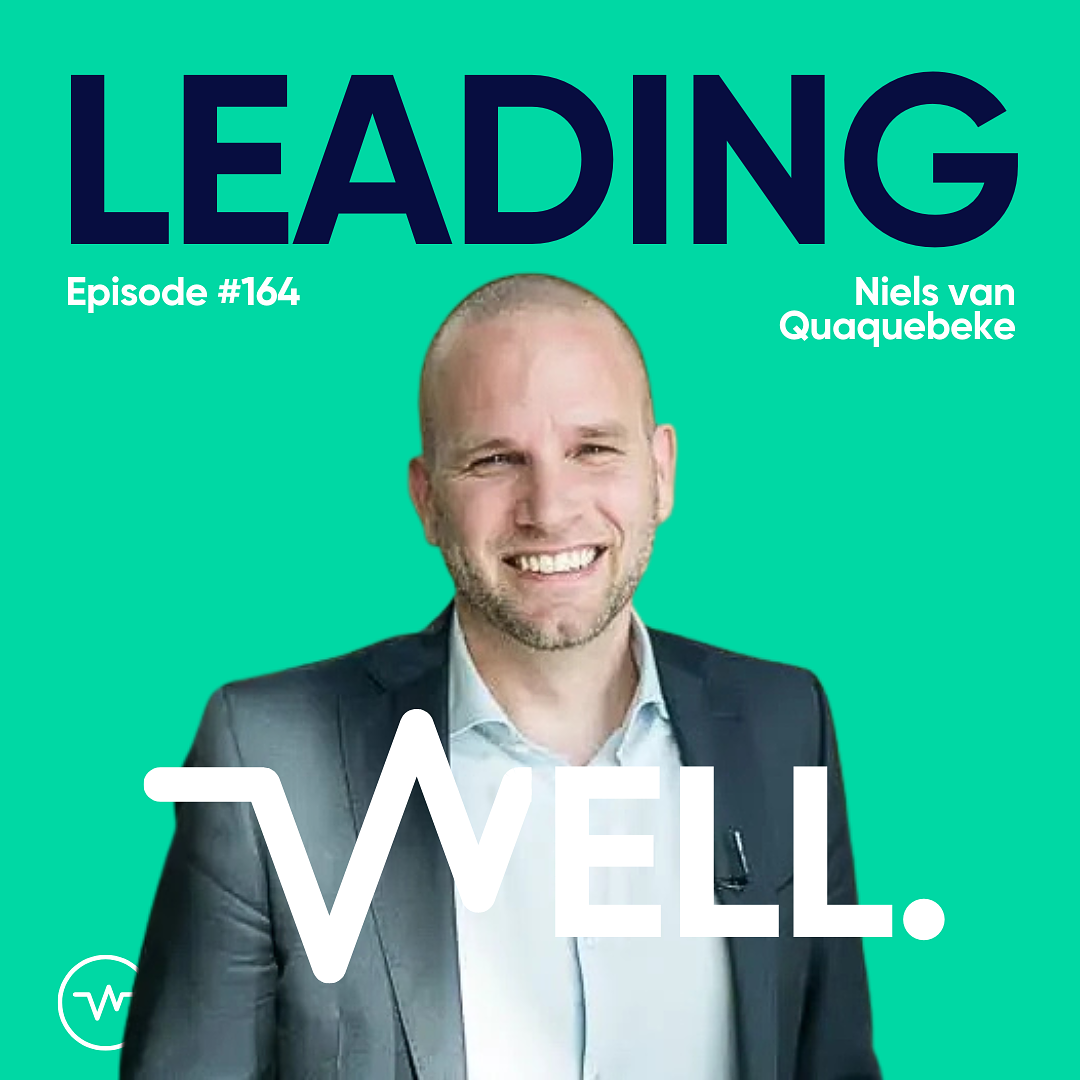 Leading Well: Der Podcast für Führung von morgen