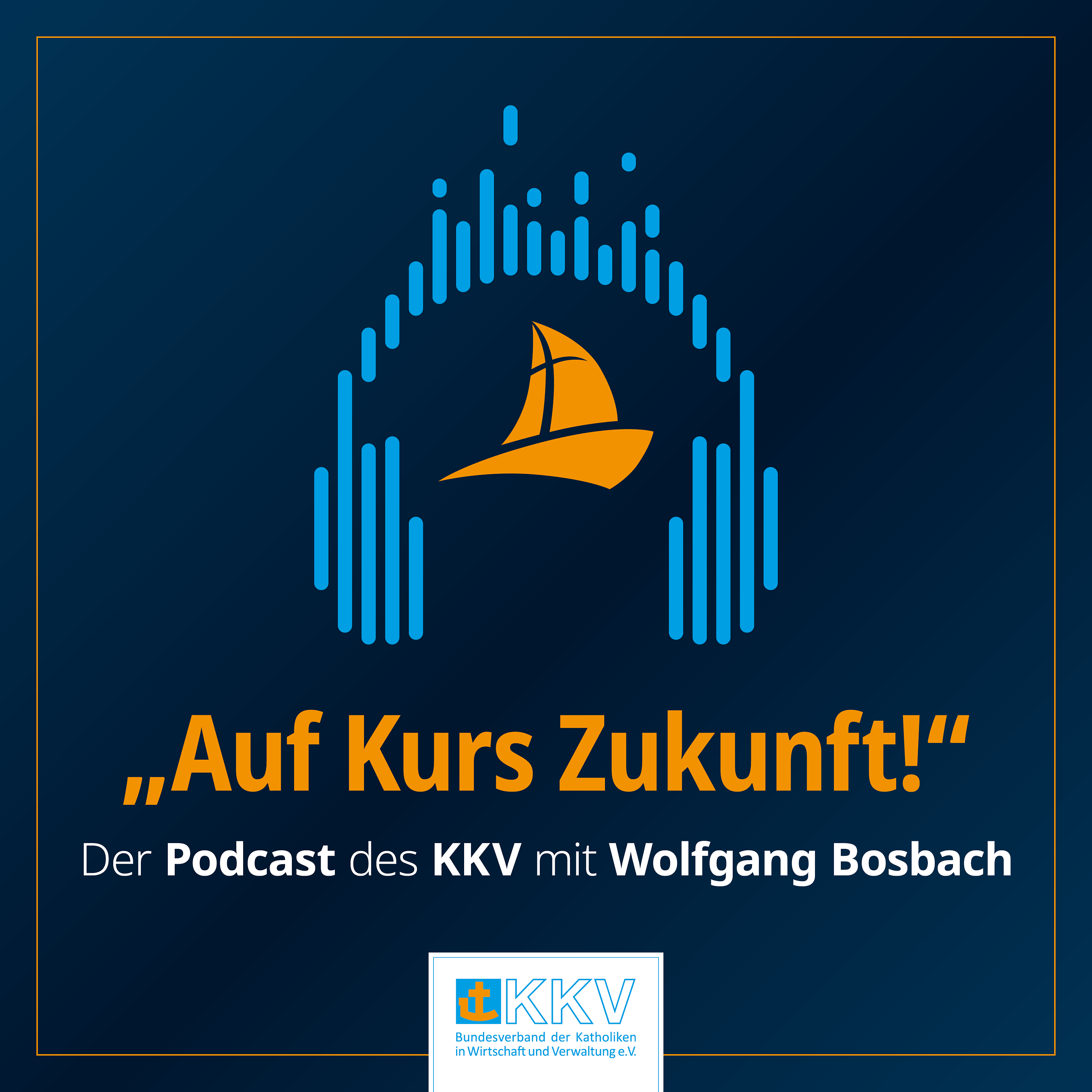KKV006 - Auf Kurs Zukunft - im Gespräch mit Wolfgang Bosbach episode artwork